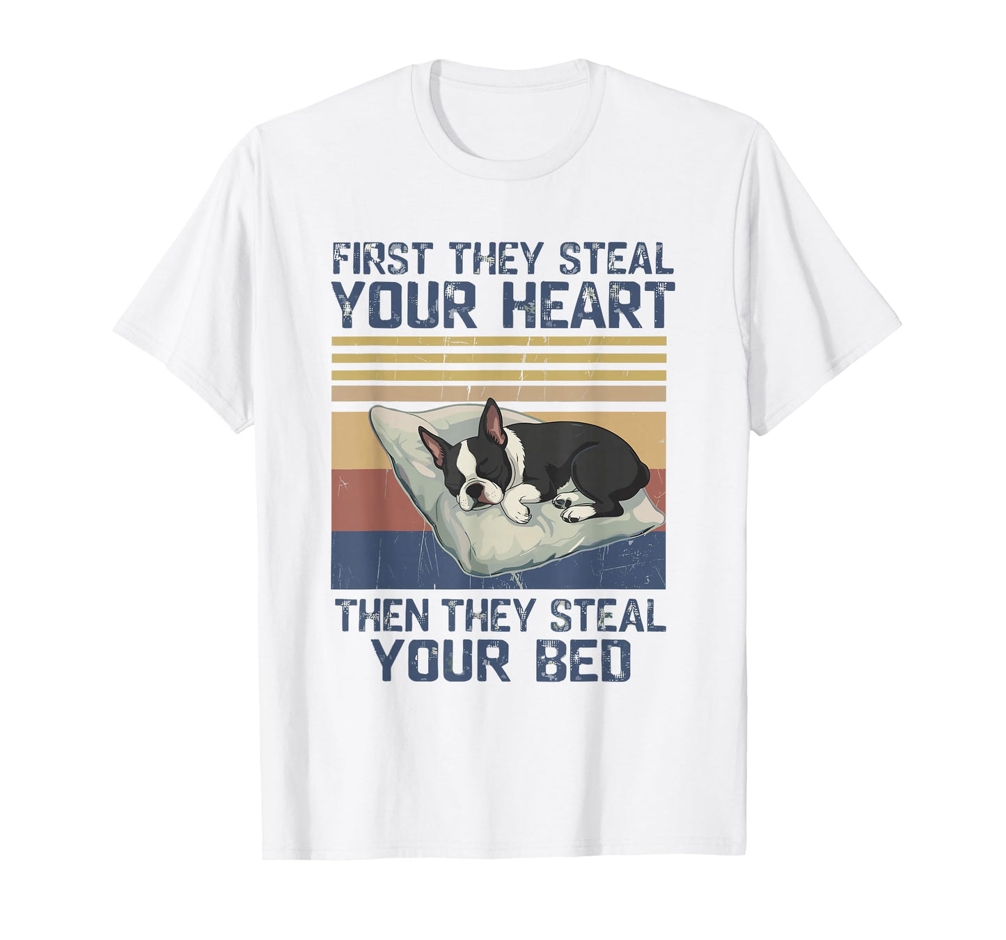 Funny Boston Terrier Pet Lovers Dog Owner Men Women T-Shirt