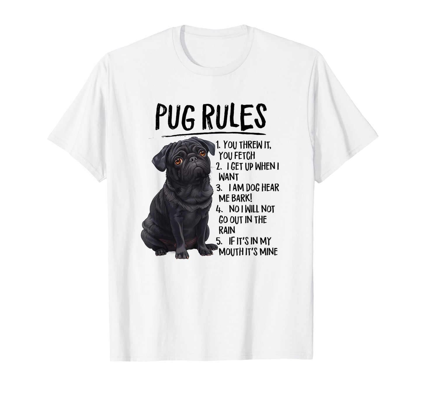 Funny Mens & Womens Rules Black Pug Lover T-Shirt