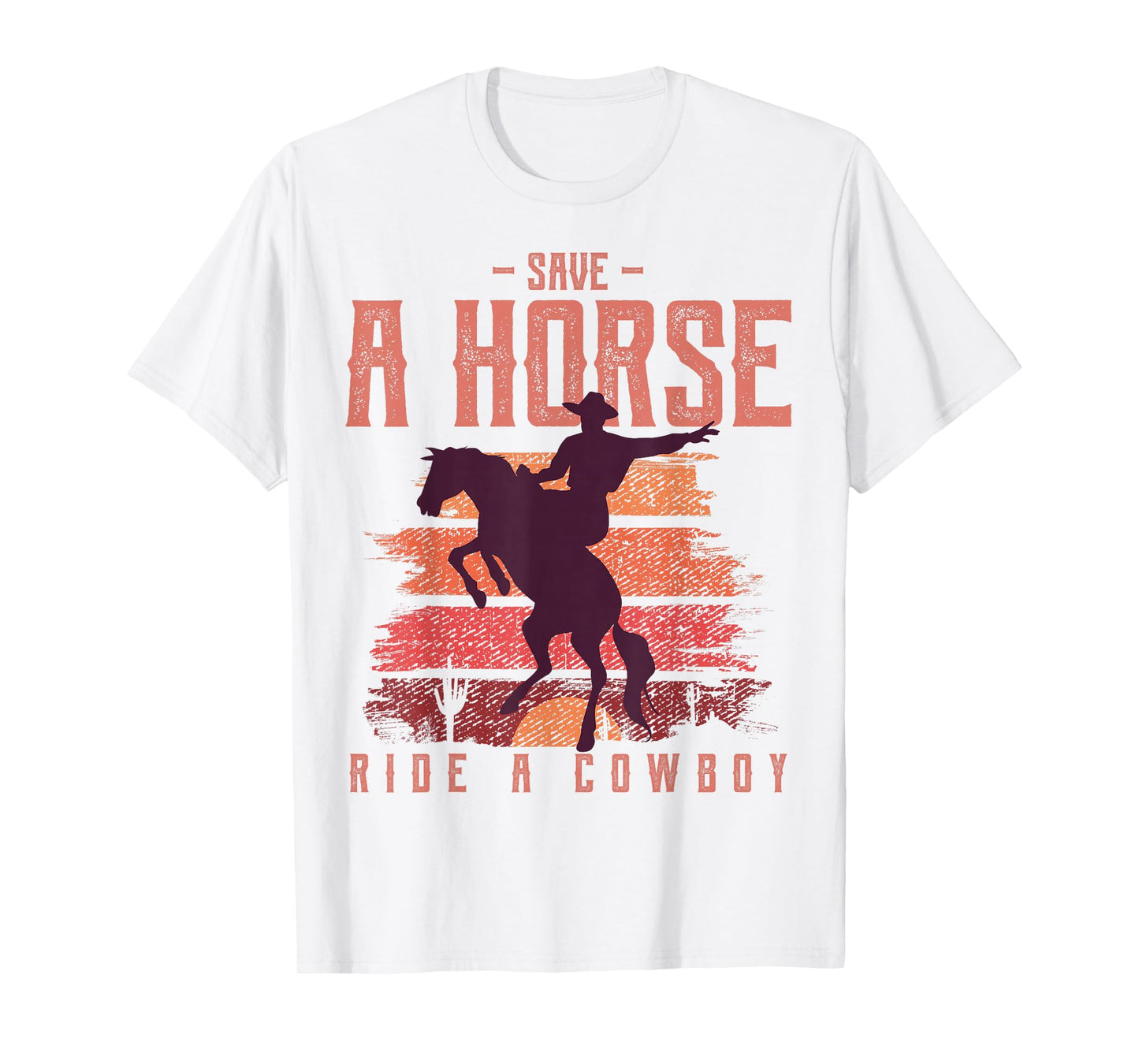 Save A Horse Ride A Cowboy Folk Style Western Country Music T-Shirt