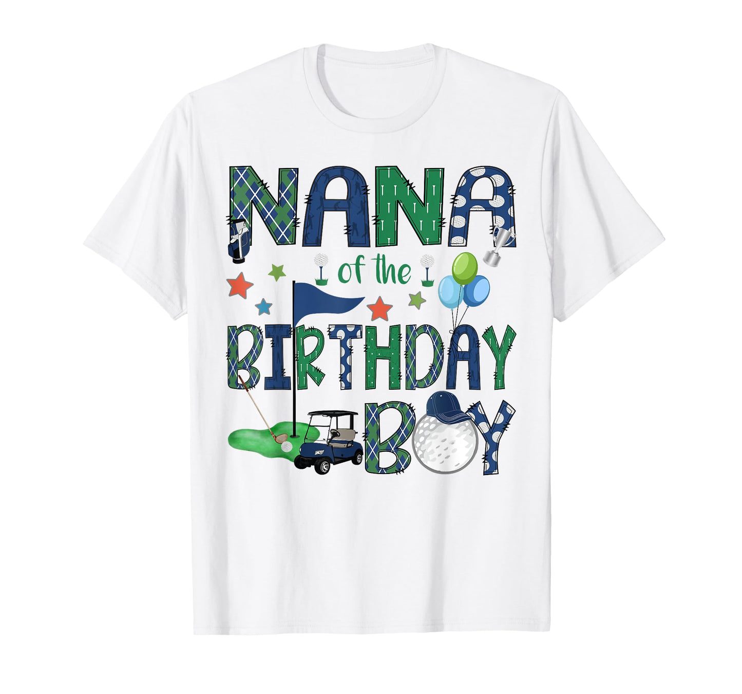 Nana Of The Birthday Boy Hole In One Golf Lover T-Shirt