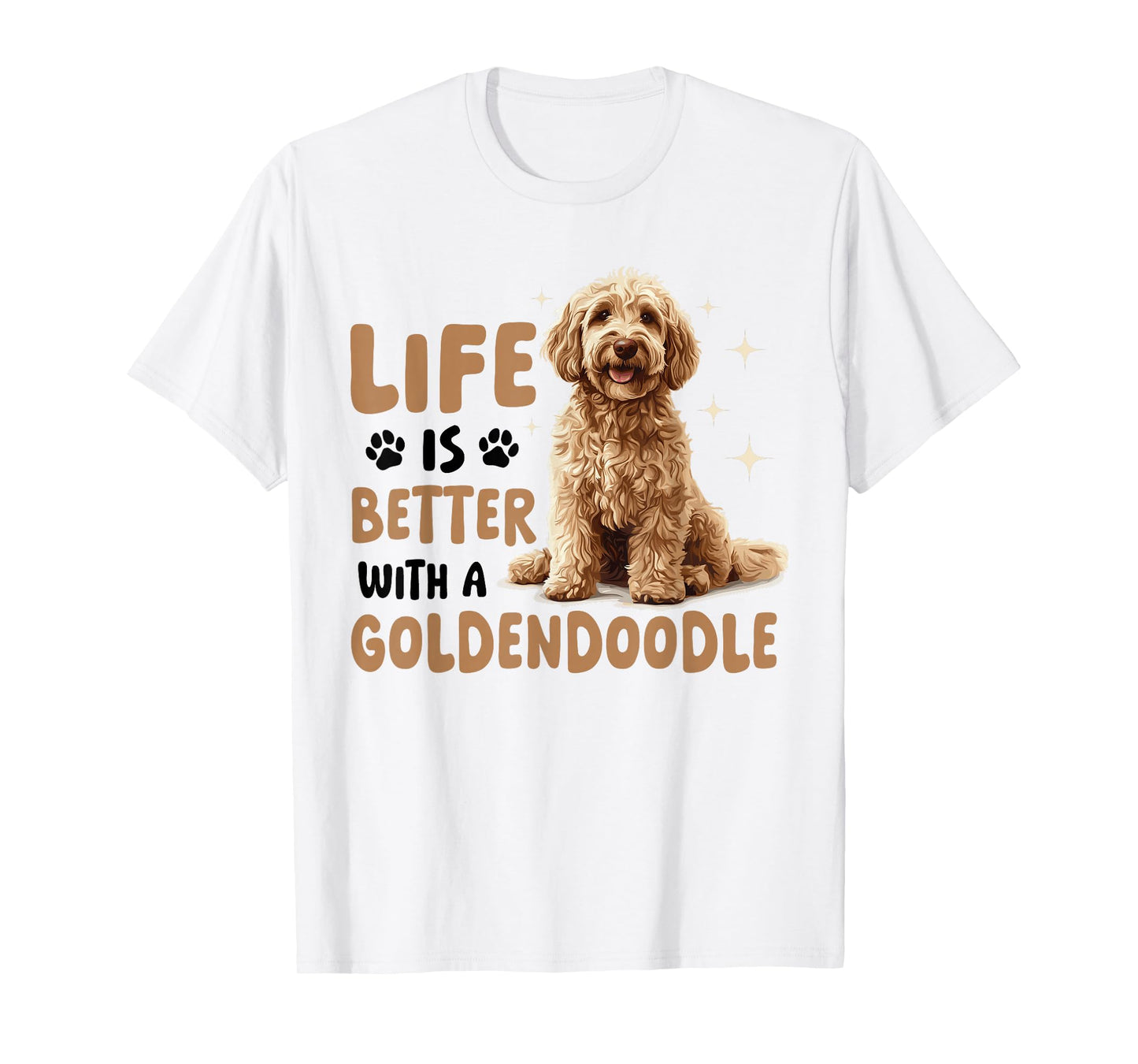 Goldendoodle Dog Breed Life is Better with a Goldendoodle T-Shirt