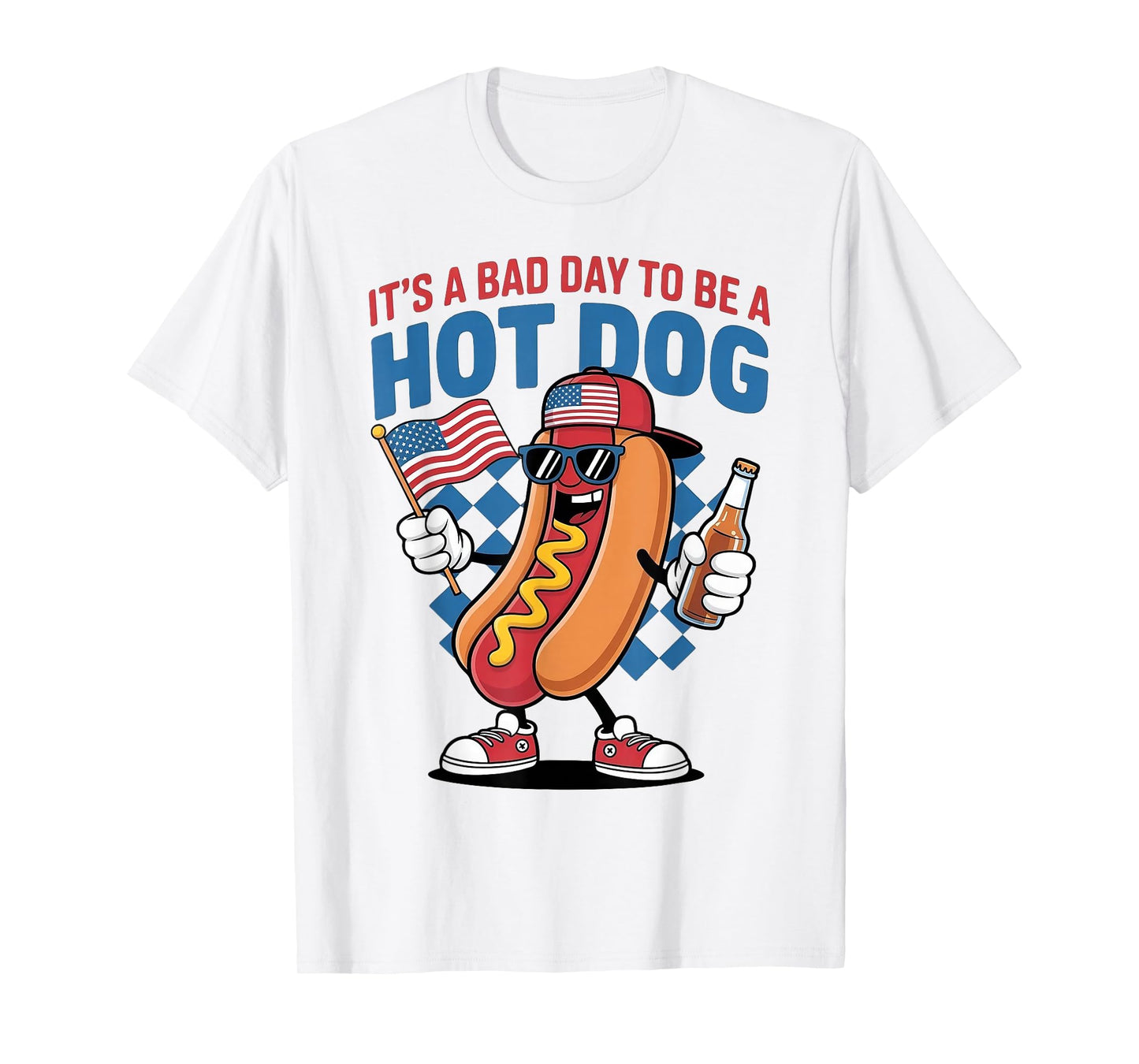 It's A Bad Day to Be A Hotdog T-Shirt