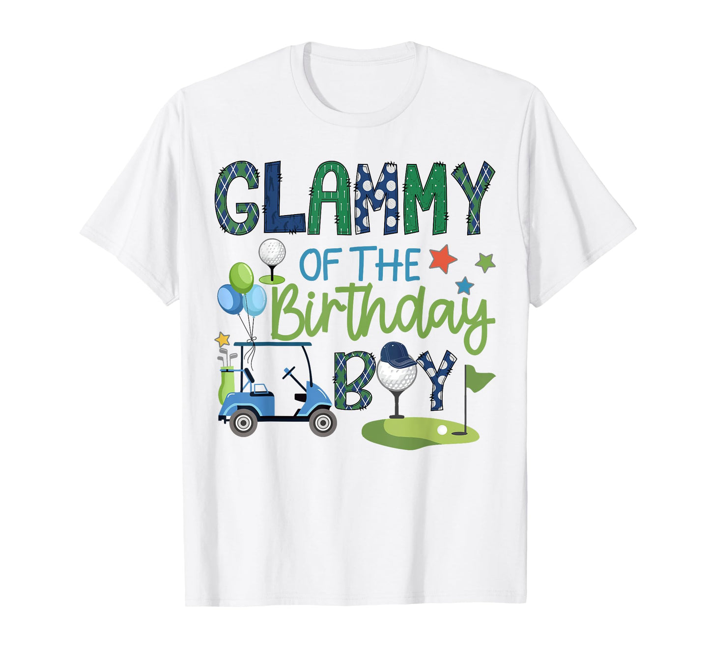 Glammy Of The Birthday Boy Hole in One Golf Sport T-Shirt