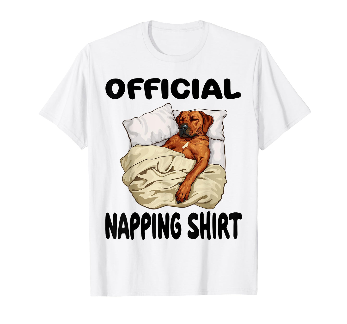 Rhodesian Ridgeback Dog Official Napping shirt Pajamas T-Shirt