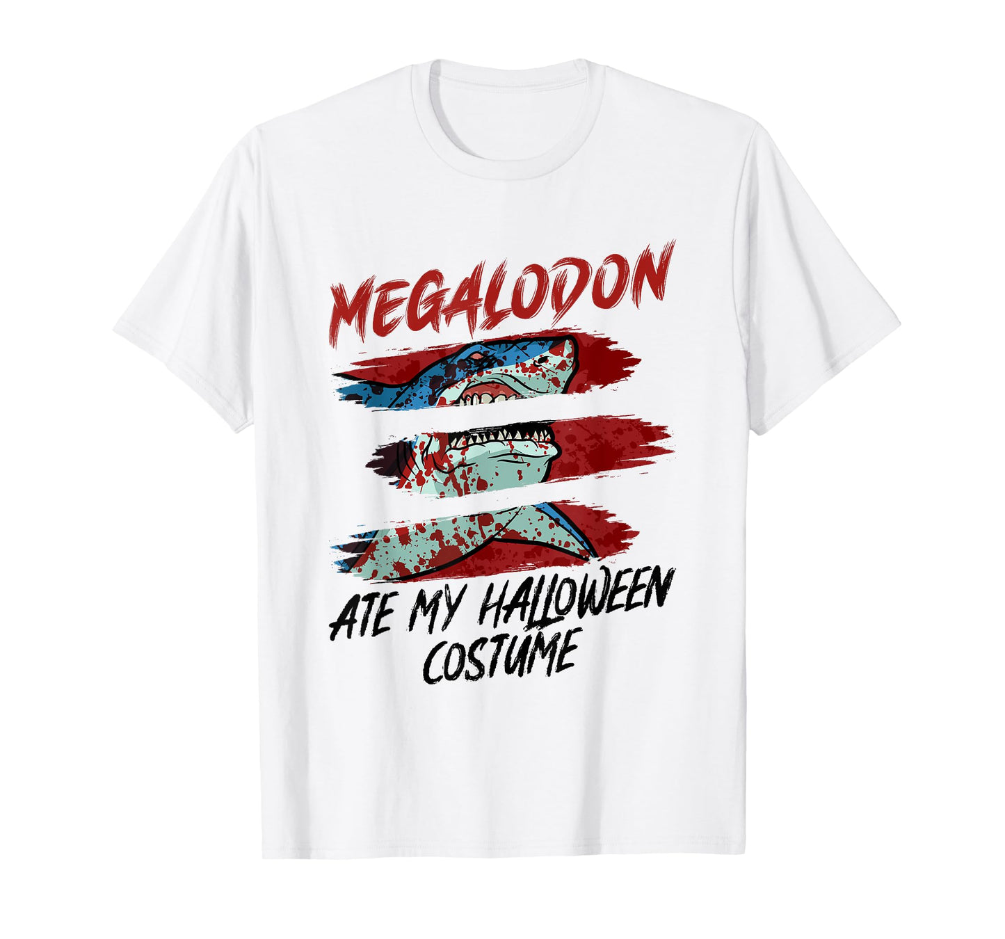 Megalodon Ate My Halloween Costume - Megalodon Halloween T-Shirt