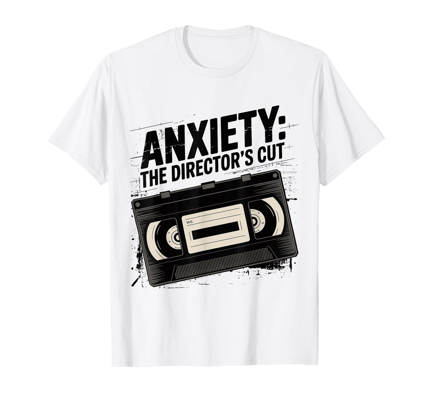 Anxiety The Director’s Cut Retro VHS Apparel Design T-Shirt