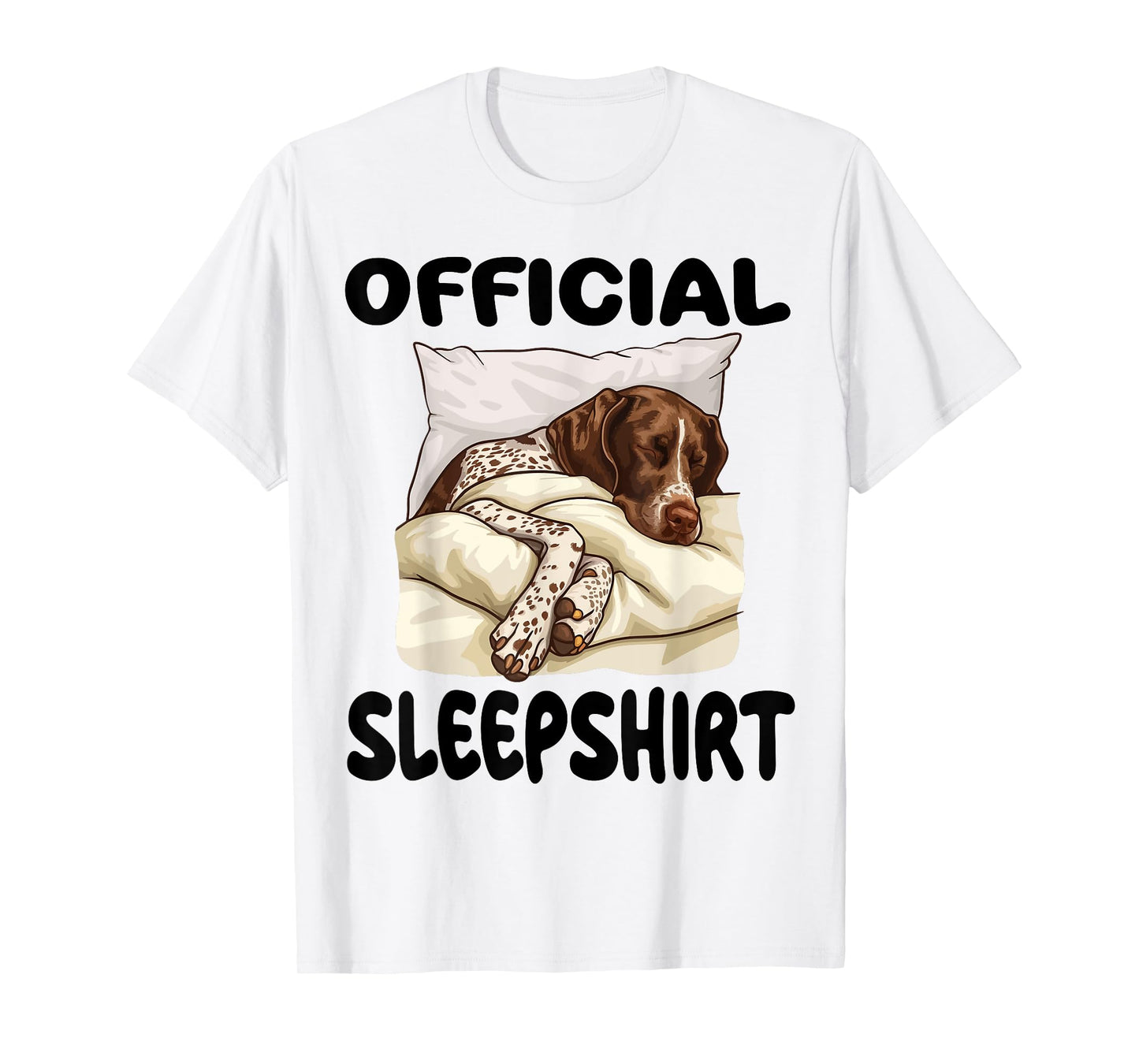 German Shorthaired Pointer Dog Official Sleepshirt Pajamas T-Shirt
