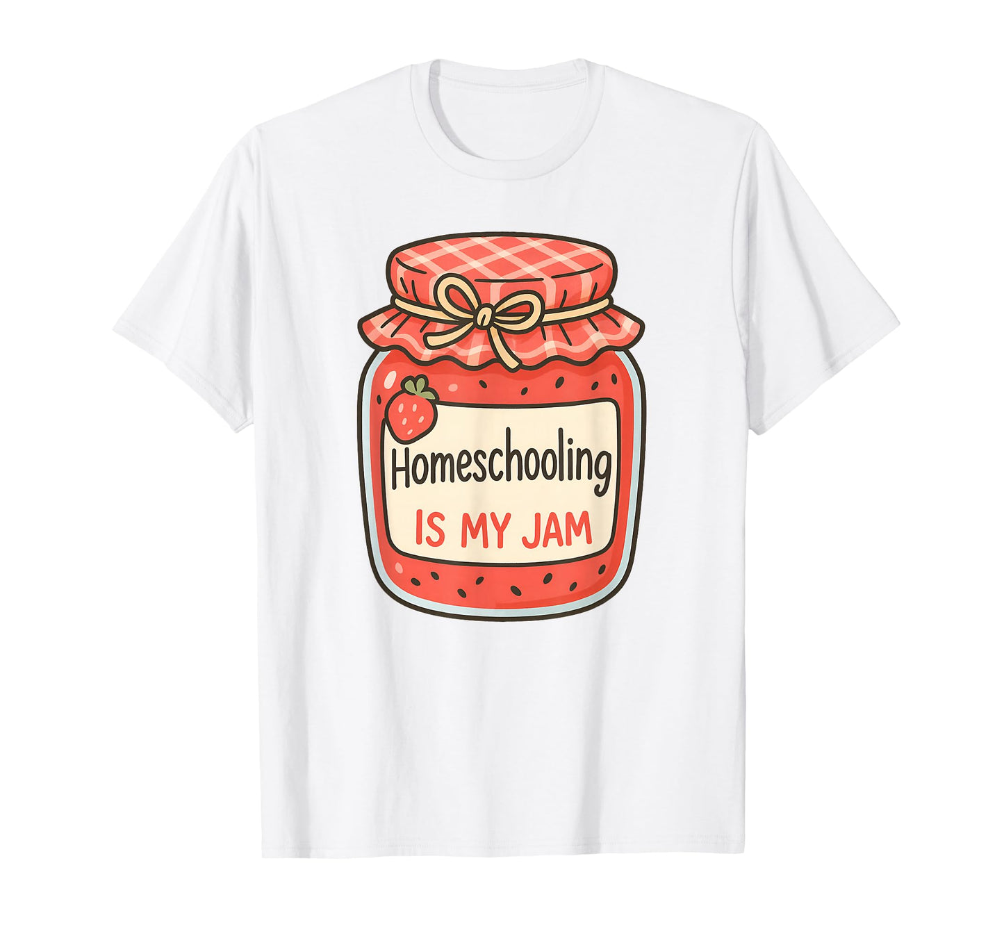 Mom Homeschool Shirt Homeschooling is My Jam T-Shirt