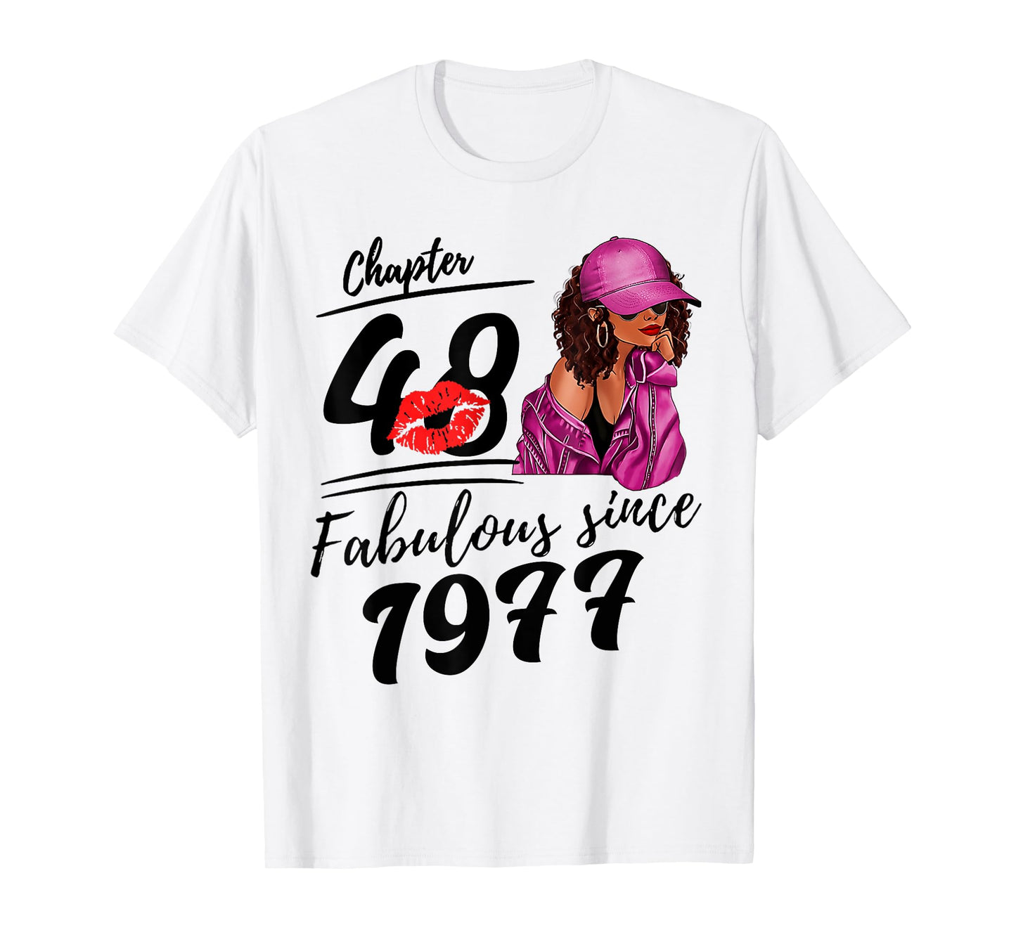 Chapter 48 Fabulous Since 1977 Black Women 48th Birthday T-Shirt