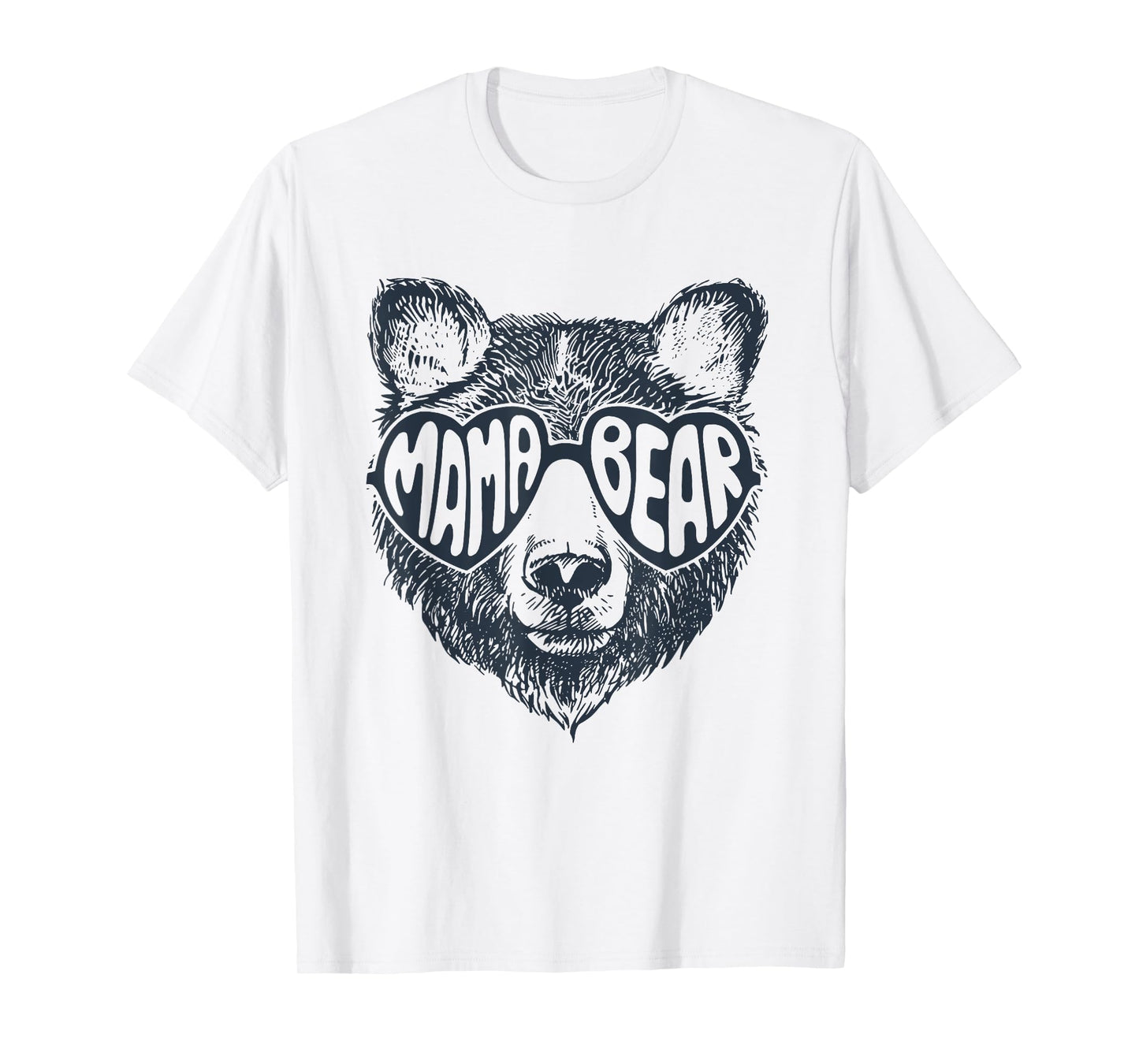 Mama Bear Face Sunglasses Print Mother's Day T-Shirt