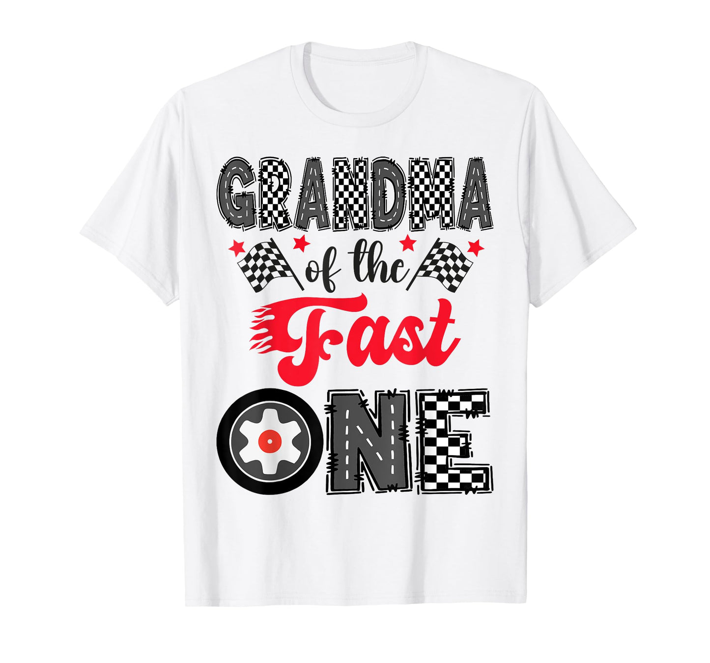 Grandma Of The Fast One Car Racing 1St Birthday Boy T-Shirt
