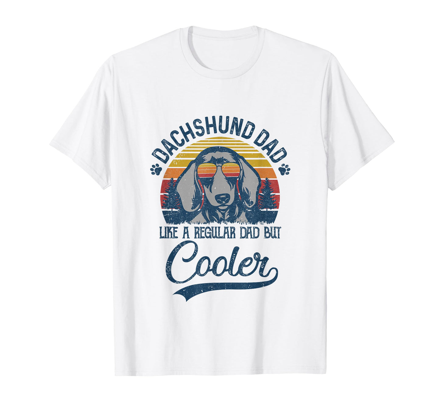 Vintage Dachshund Dad Like A Regular Dad But Cooler Funny T-Shirt
