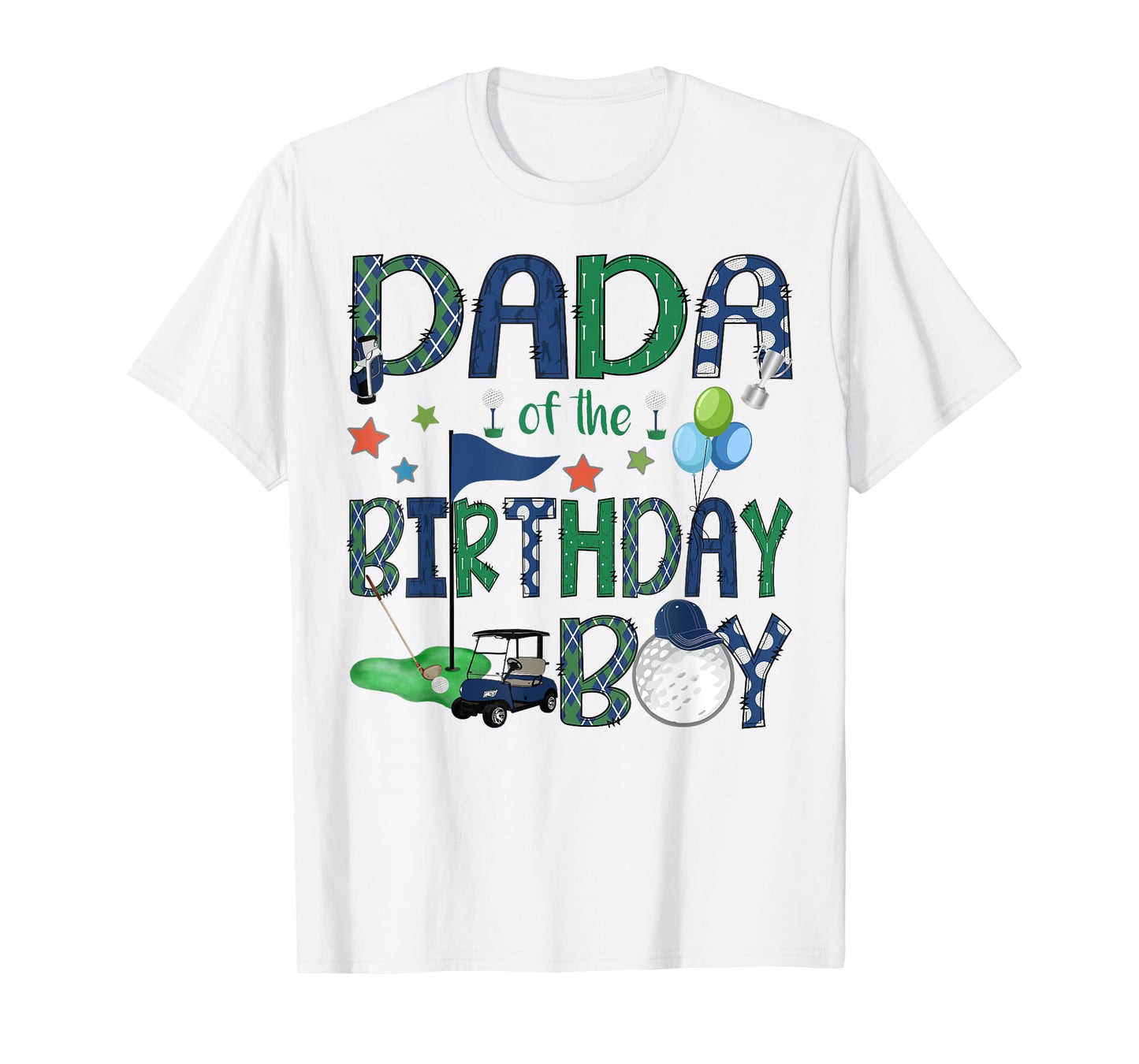 Dada Of The Birthday Boy Hole In One Golf Lover T-Shirt