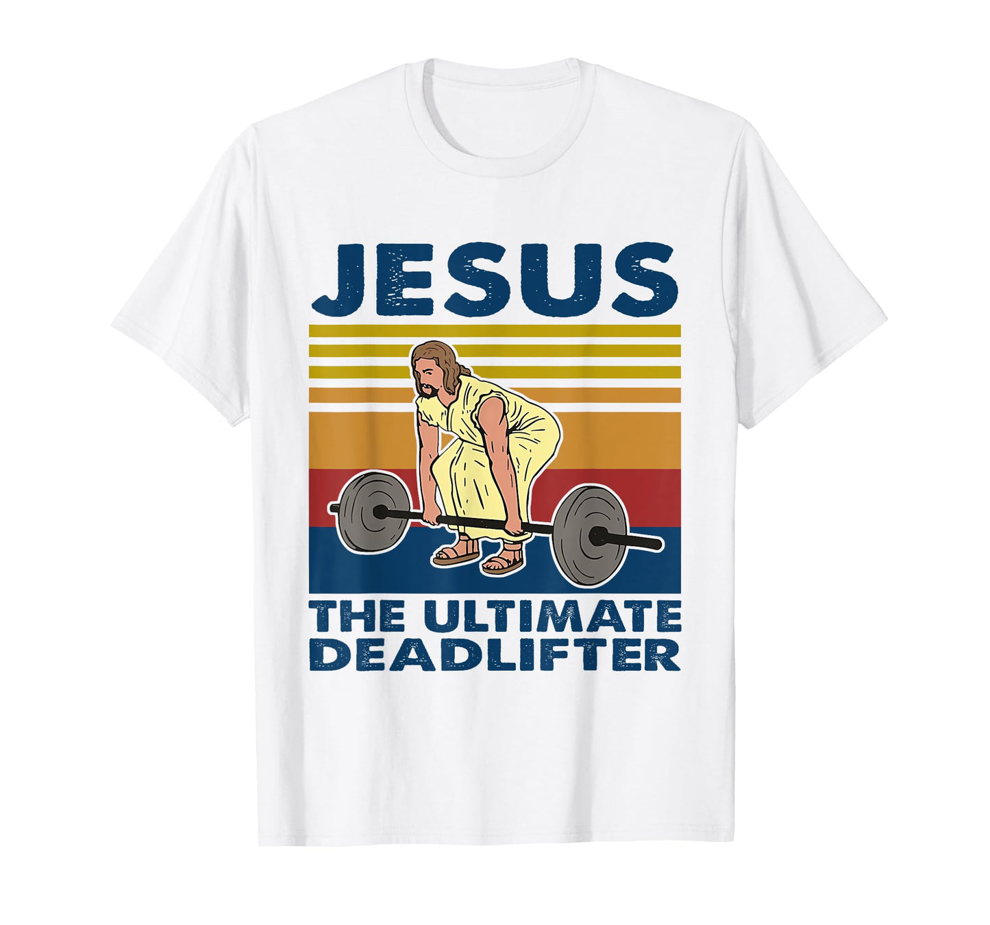Jesus The Ultimate Deadlifter Funny Retro Vintage GYM T-Shirt