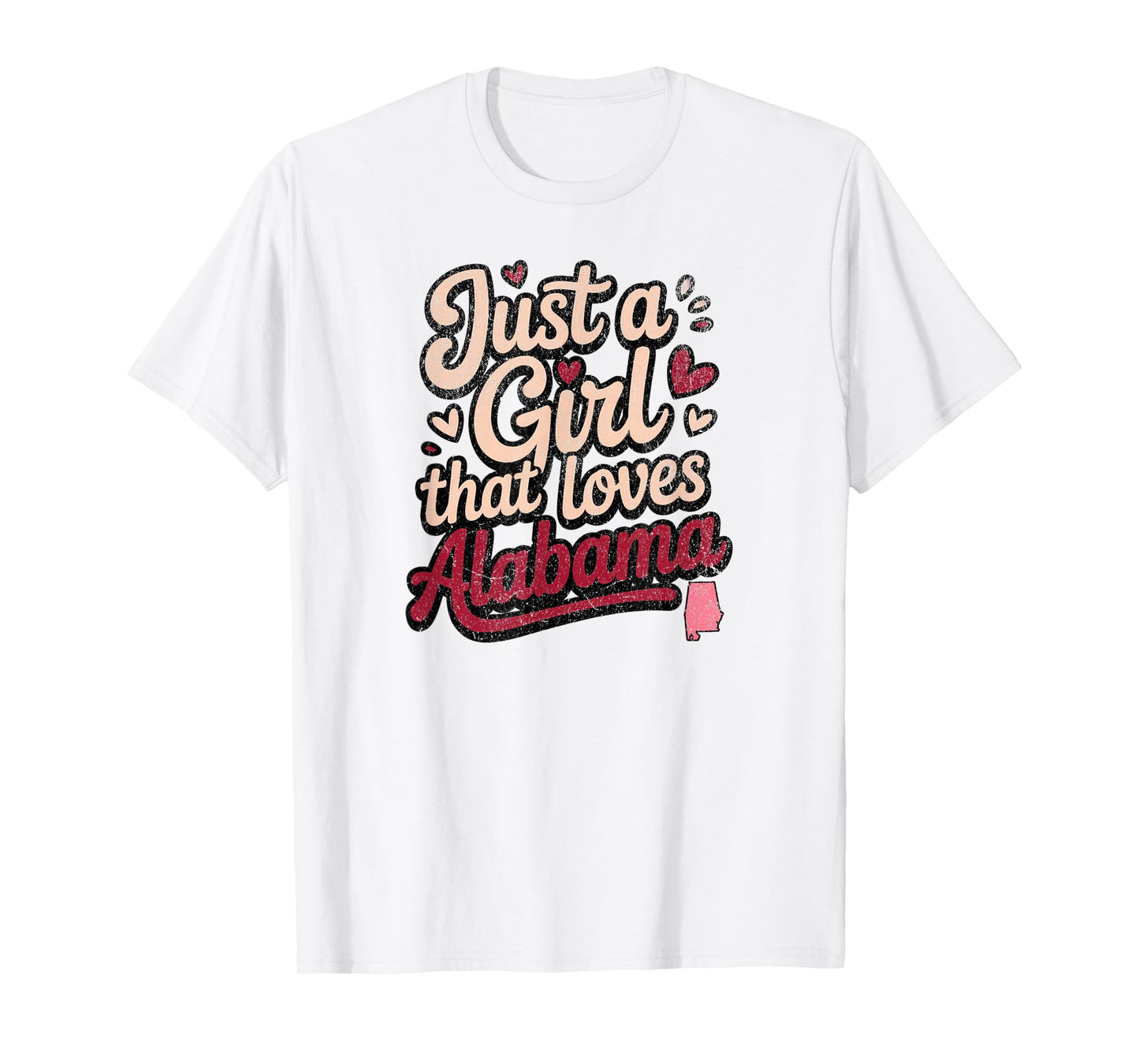 Just A Girl That Loves Alabama, Womens and Girls Fun T-Shirt