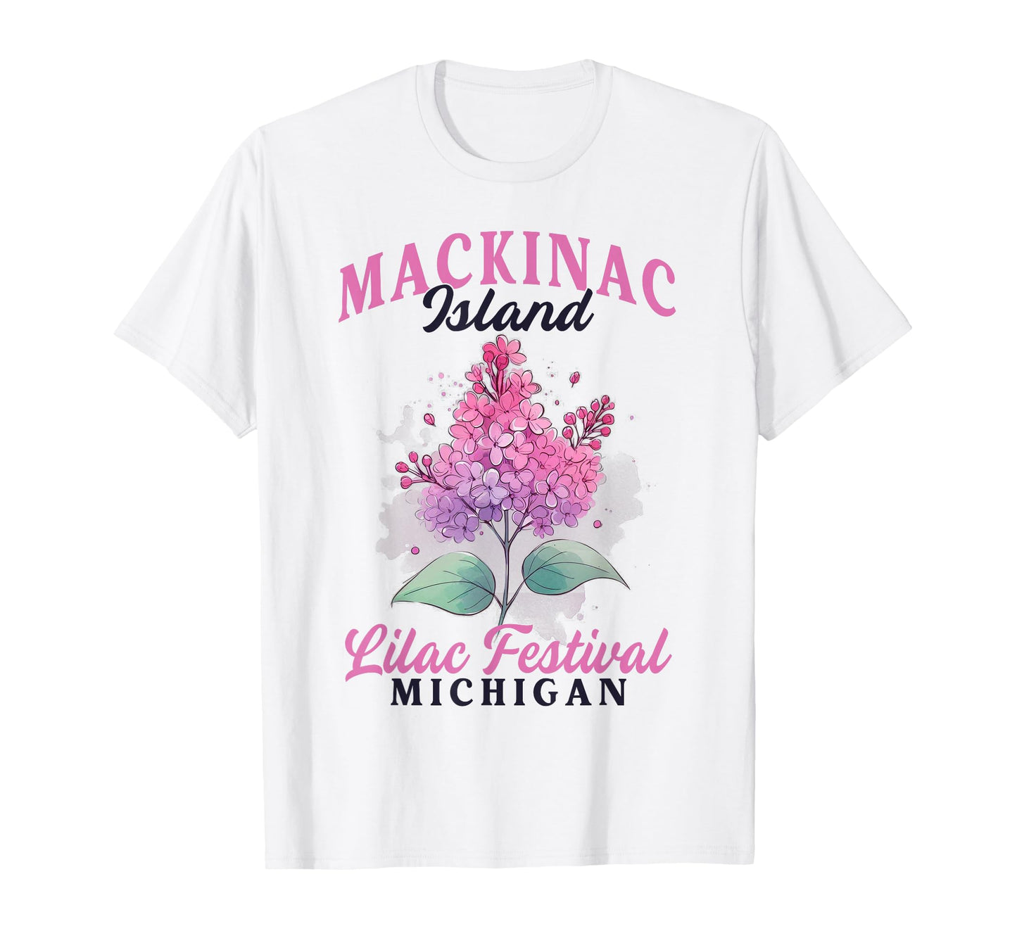 Mackinac Island Michigan Lilacs Lilac Festival State Of MI T-Shirt