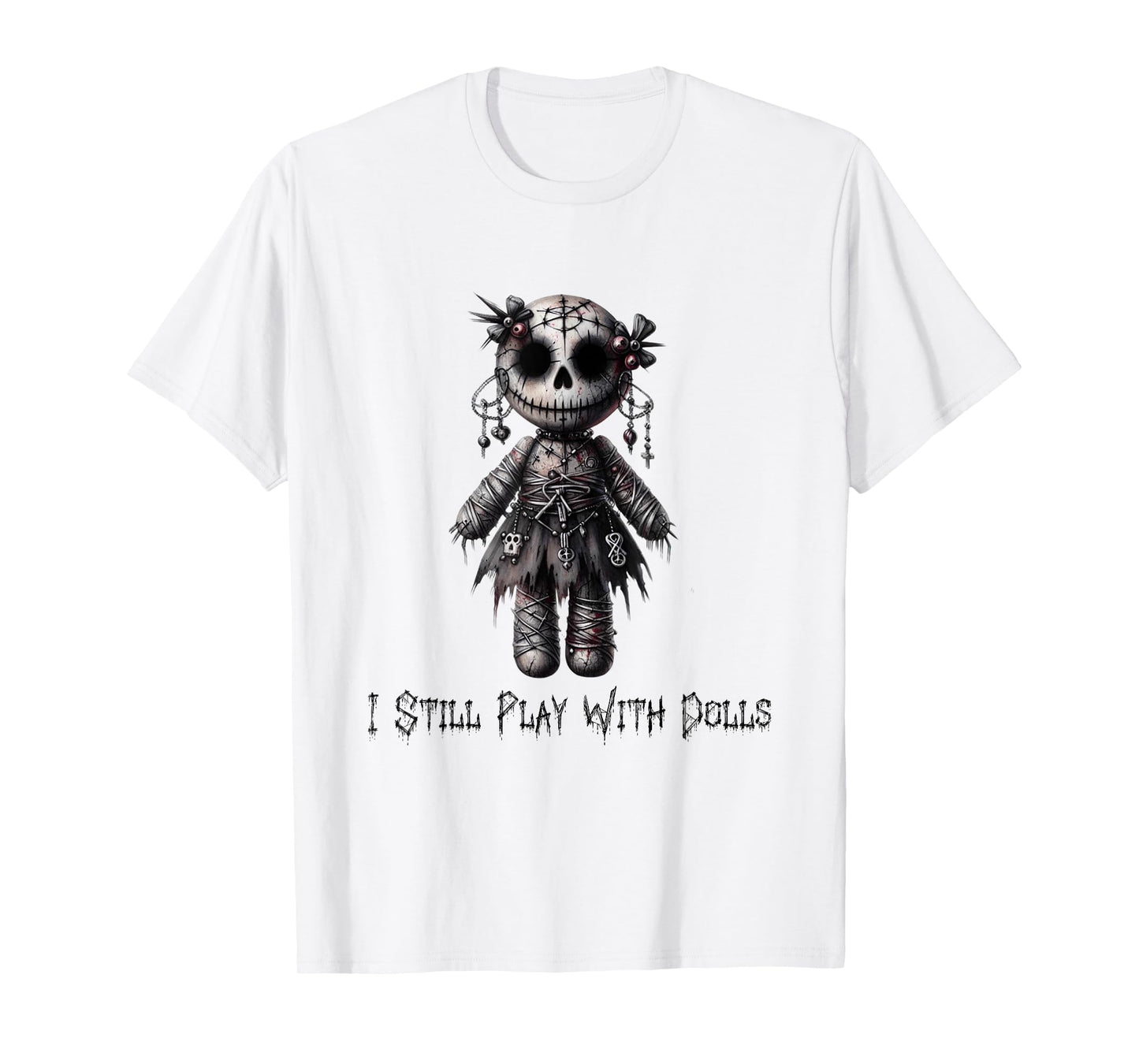 Paper Rose Cottage I Still Play With Dolls, Voodoo Doll Halloween Design T-Shirt, Small, Grey