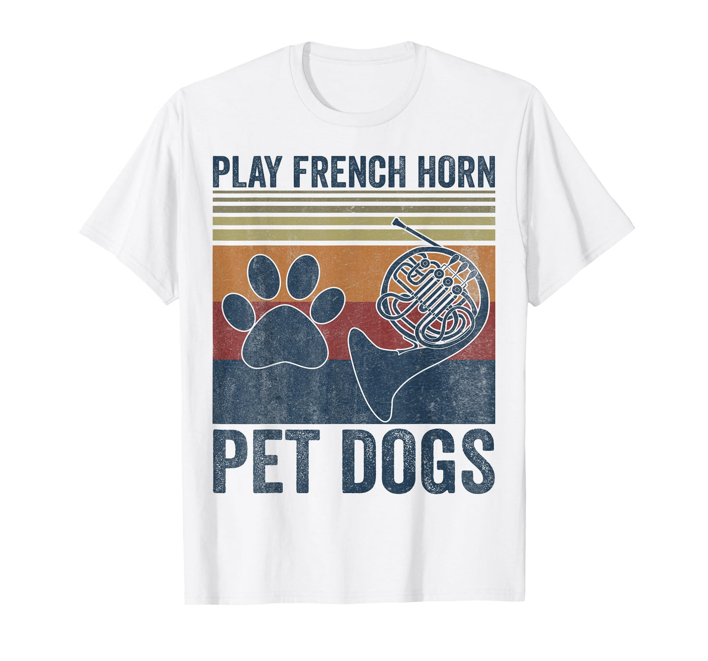 Dog Lover and French Horn Player - Pet Dogs Play French Horn T-Shirt