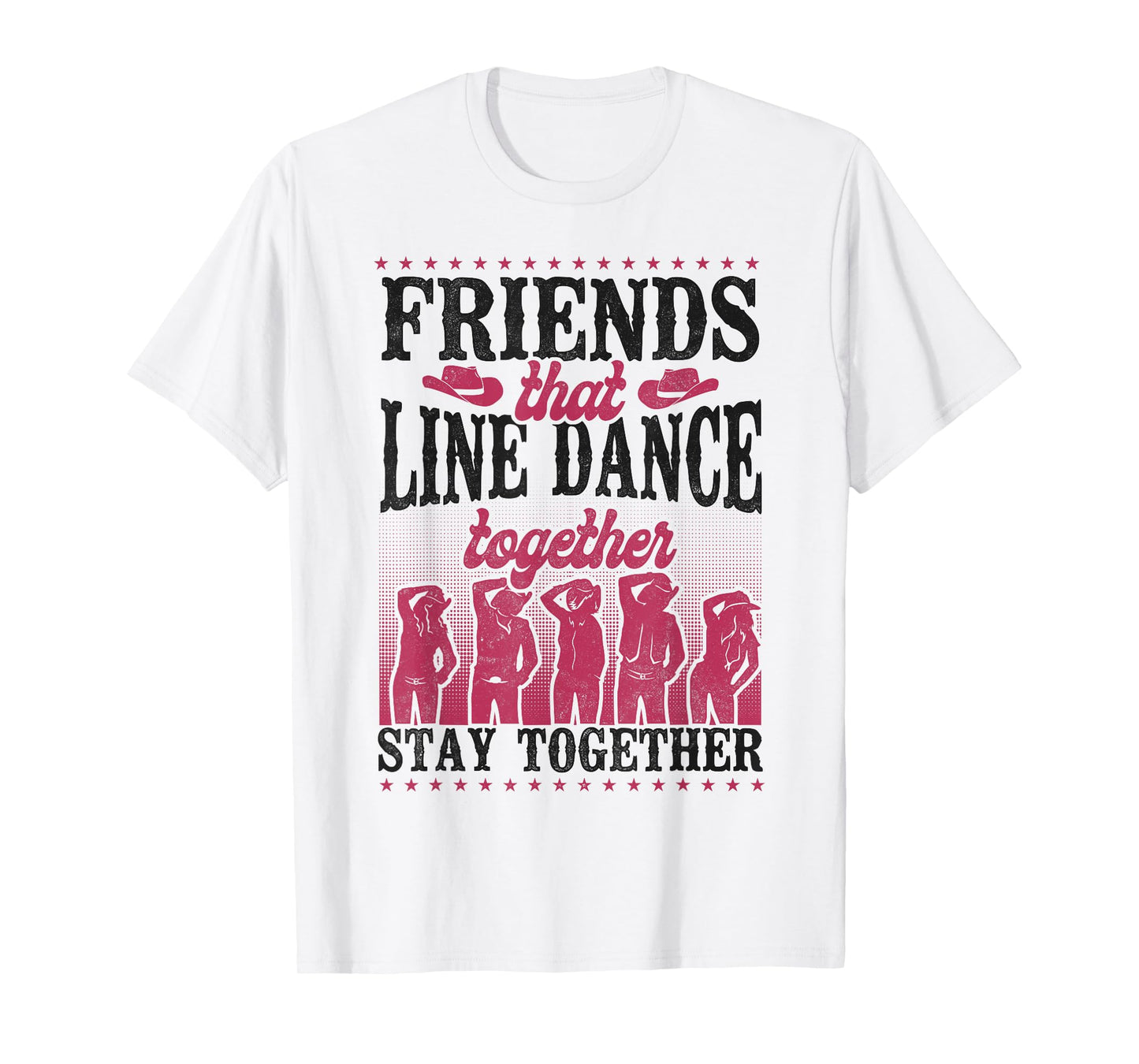 Line Dancing Dance Teacher Friends Buddies Besties Friends T-Shirt