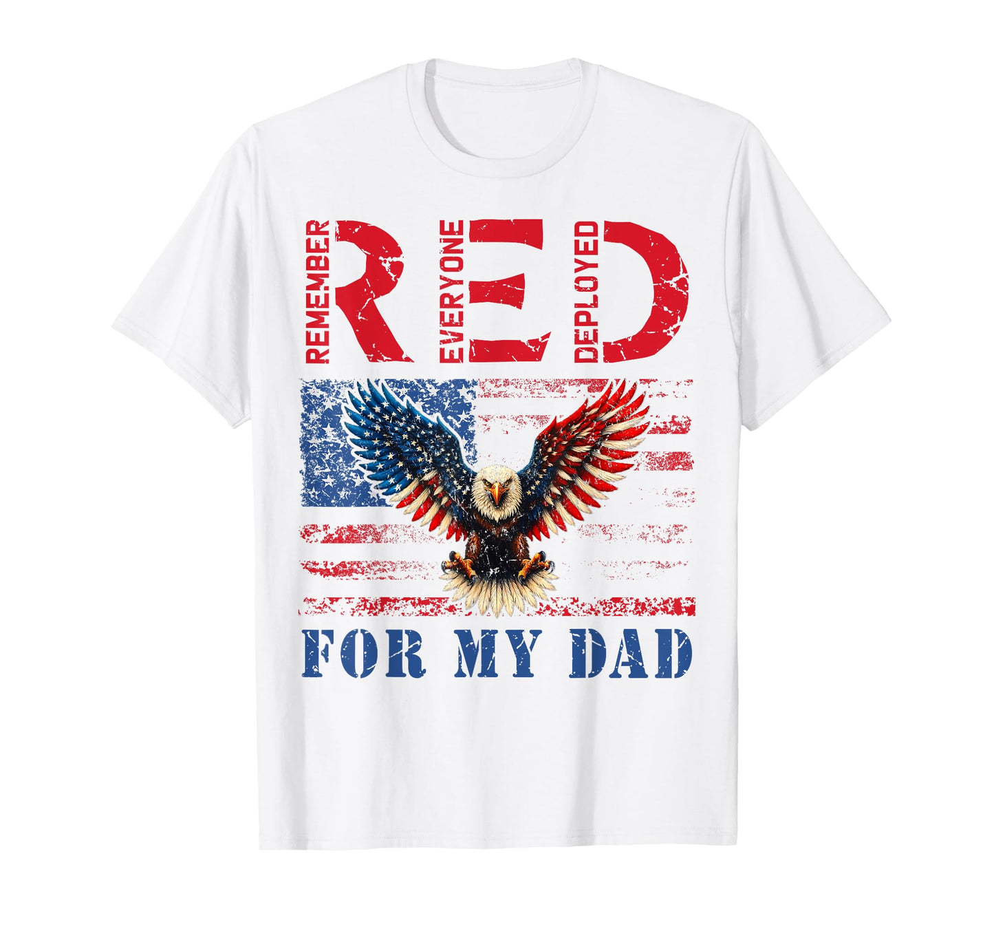RED Friday For My Dad Deployed Daddy Eagle Retro USA Flag T-Shirt