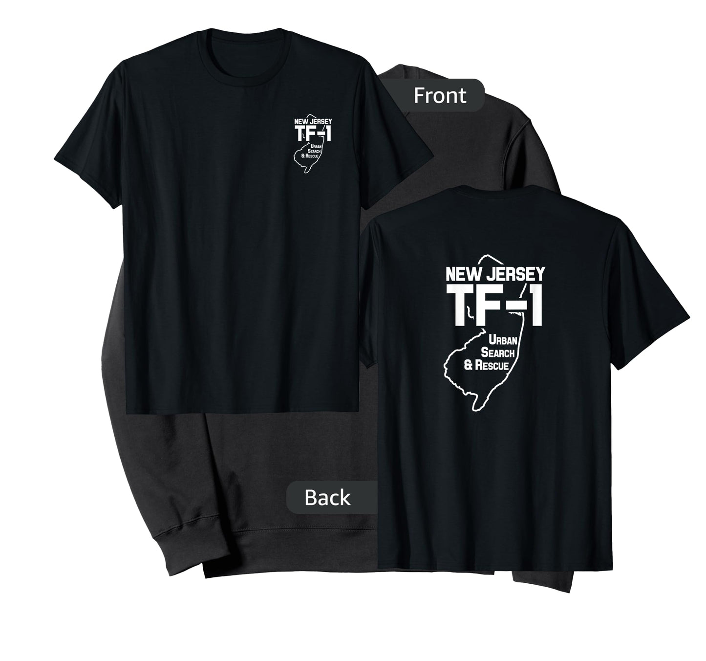 Urban Search & Rescue New Jersey Task Force 1 NJ-TF1 Duty T-Shirt