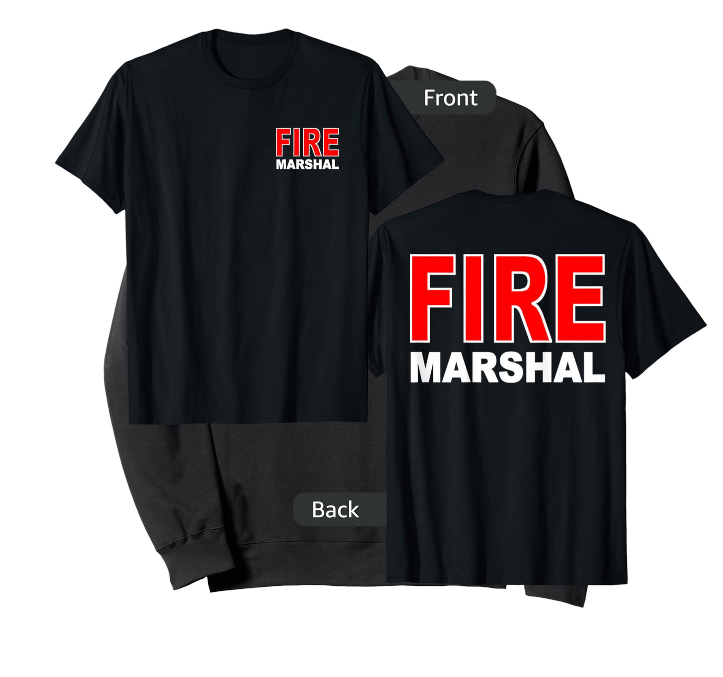 FIRE MARSHAL INVESTIGATOR COMMISSIONER FIREFIGHTER T-Shirt