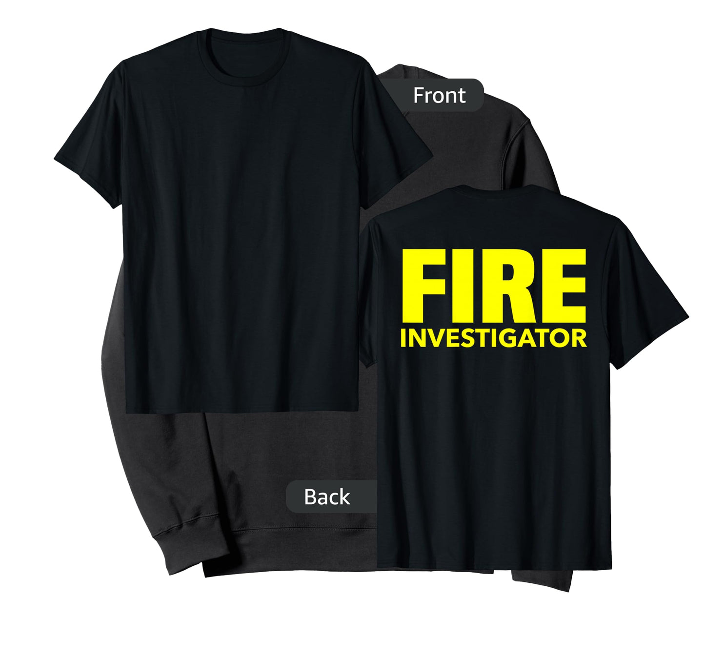 Fire Marshal Commissioner Firefighters Investigators Duty T-Shirt