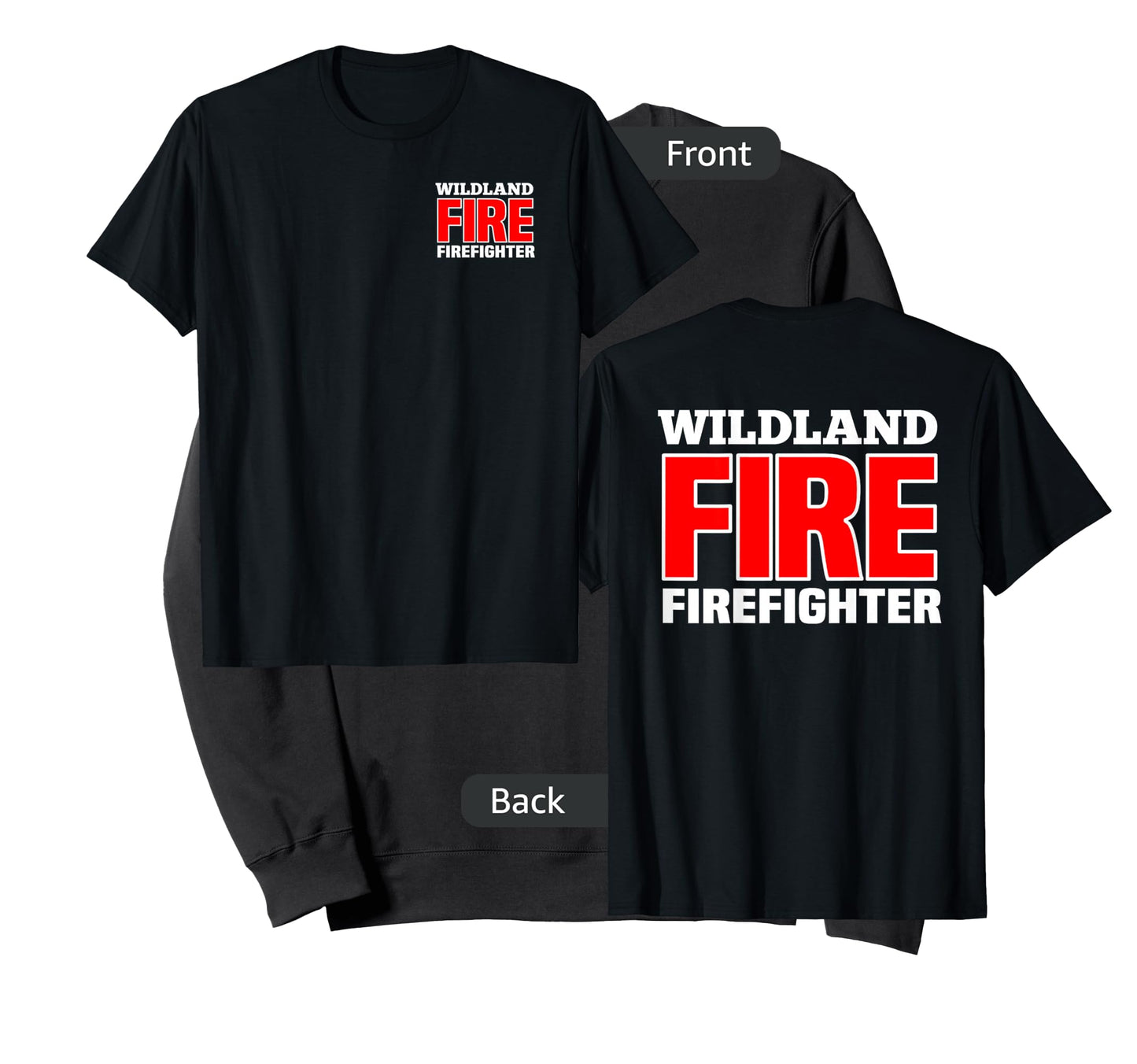Wildland Fire Rescue Department Firefighters Firemen Uniform T-Shirt Small