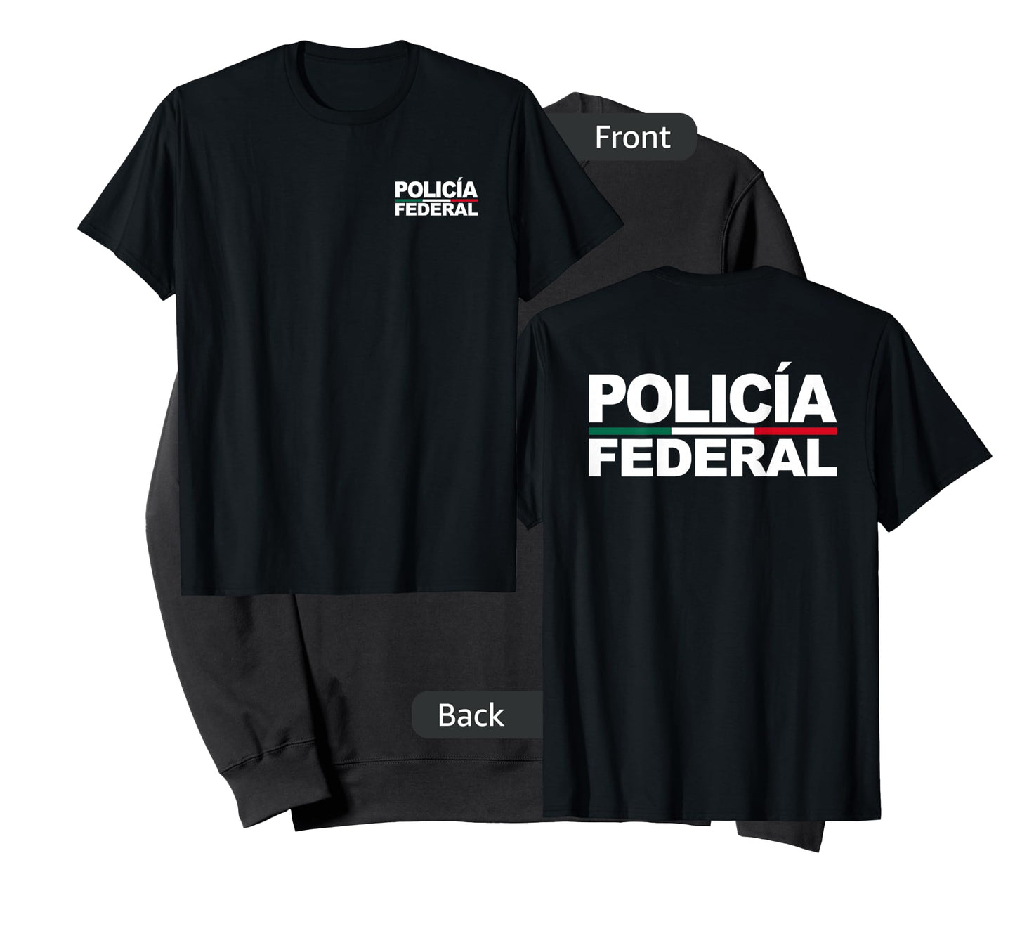 MEXICO POLICIA FEDERAL MEXICAN POLICE LAW COSTUME T-Shirt