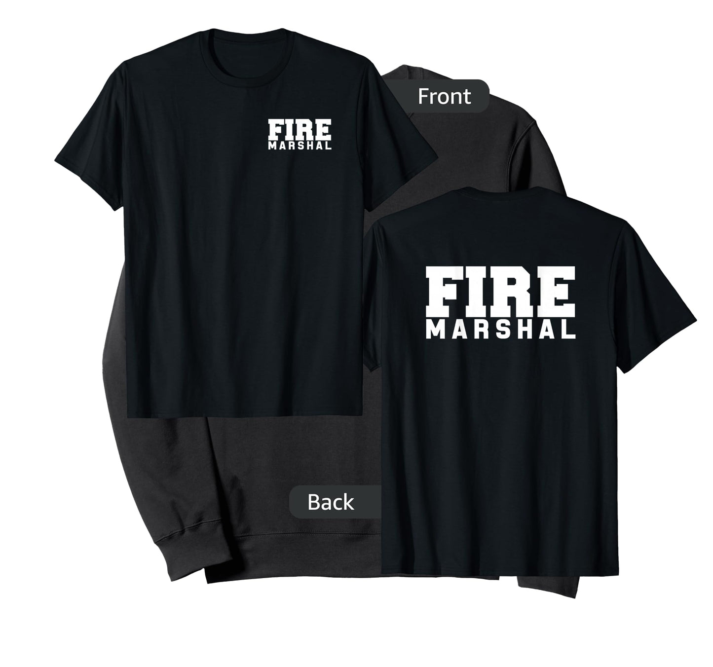 Fire Marshal Commissioner Firefighters Investigators Duty T-Shirt