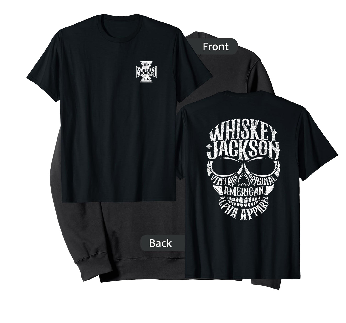 Whiskey Jackson Vintage Maltese Cross Front Skull Back Print T-Shirt