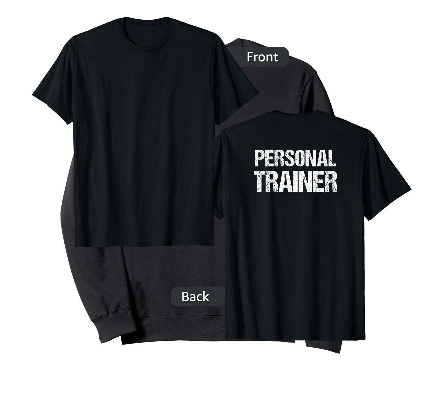Personal Trainer - Back Only T-Shirt Small