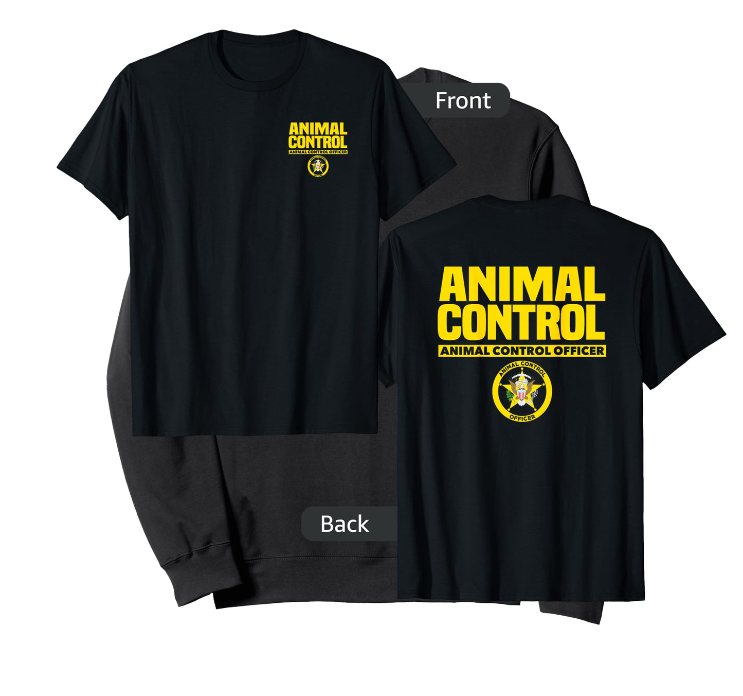 Animal Control Officer Public Safety Uniform Patrol T-Shirt T-Shirt