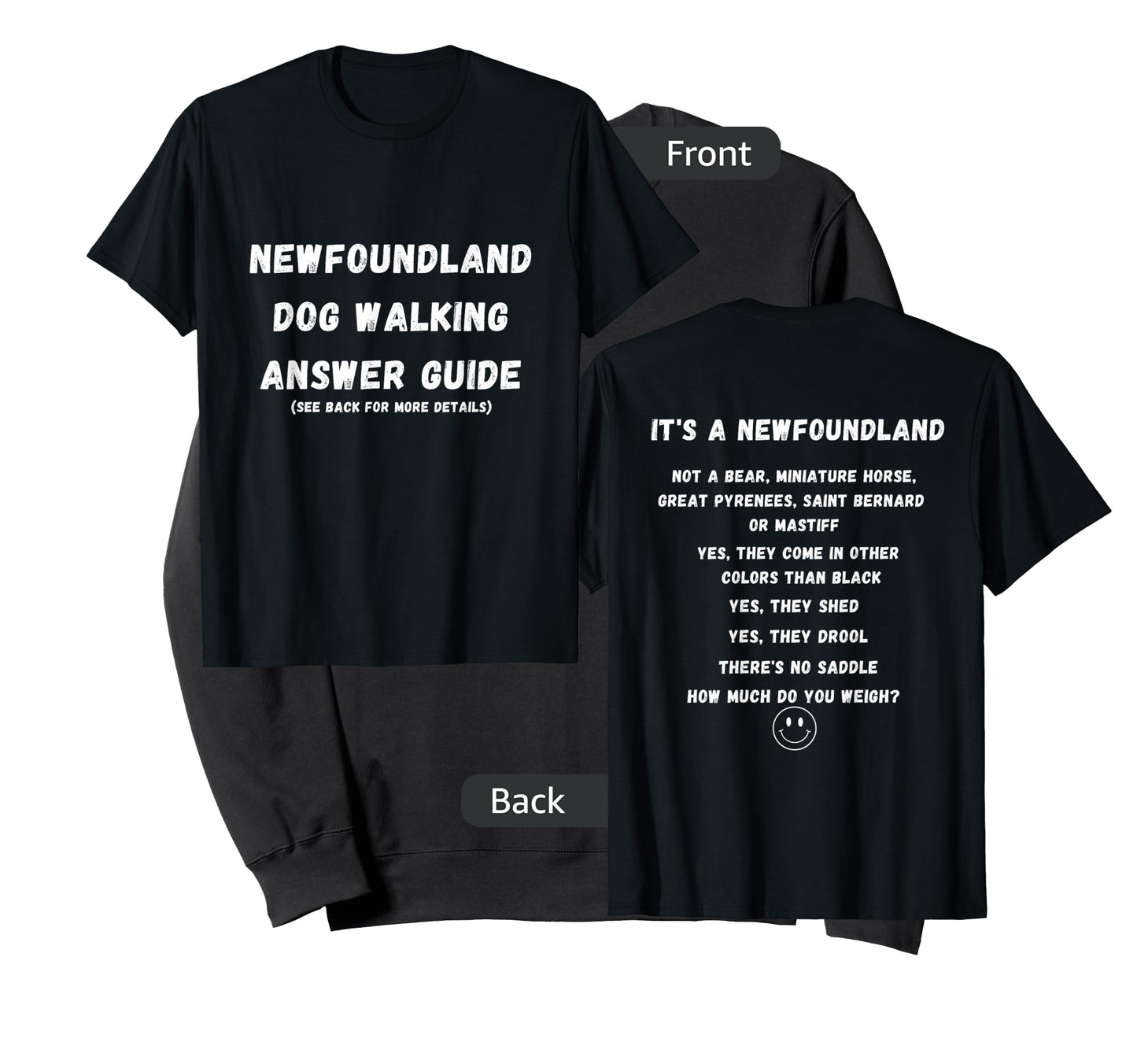 Funny Newfoundland Dog Walking Answer Guide T-Shirt