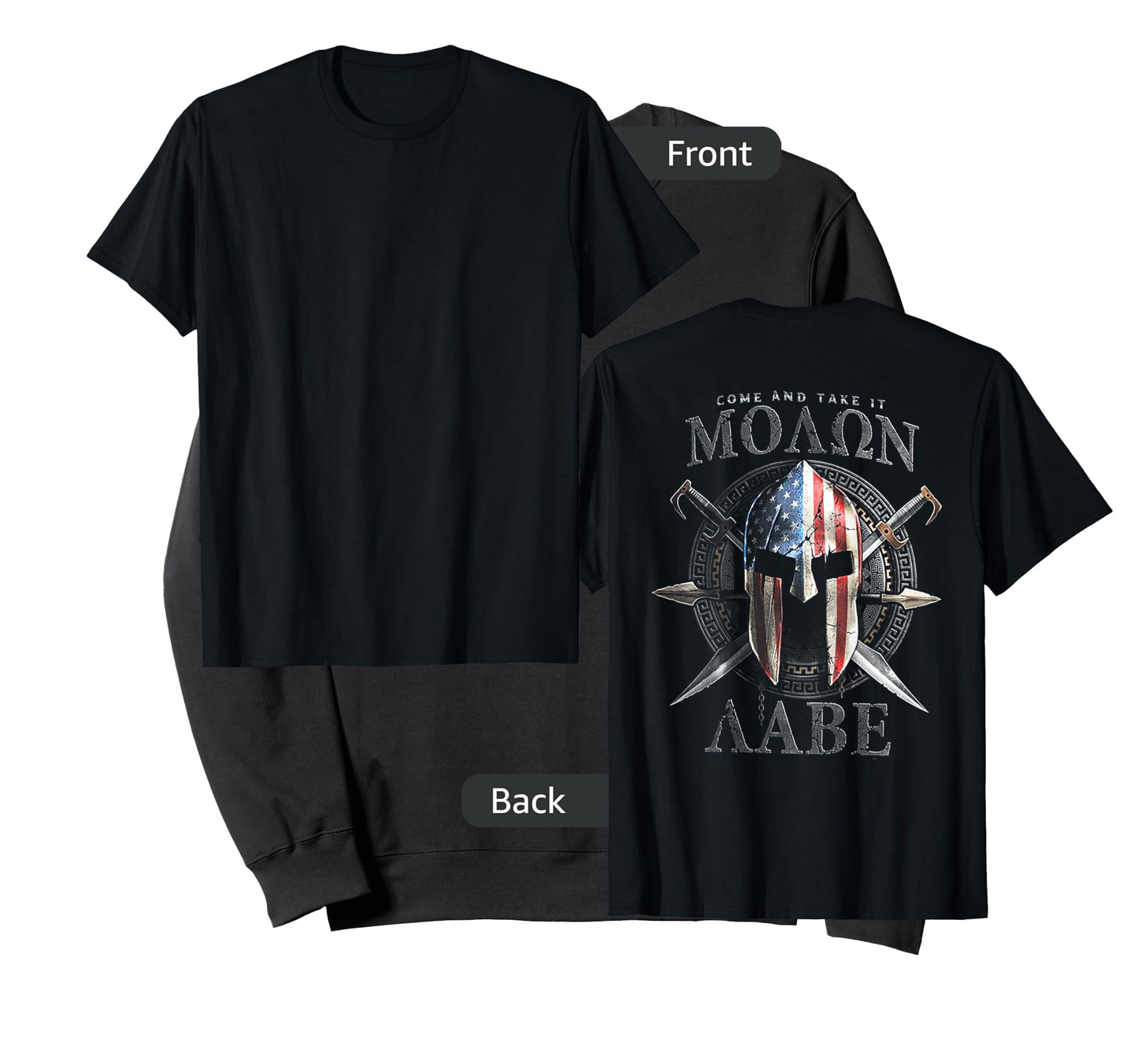 Come and Take It Molon Labe 2nd Amendment (on Back) T-Shirt