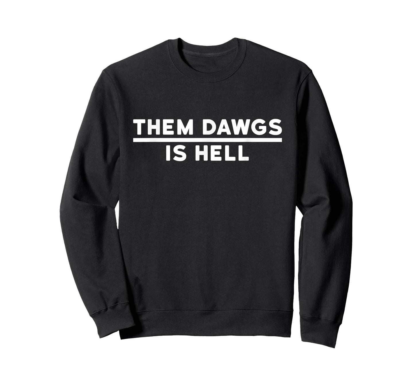 Them Dawgs Is Hell Funny bulldogs Bulldawgs T-Shirt