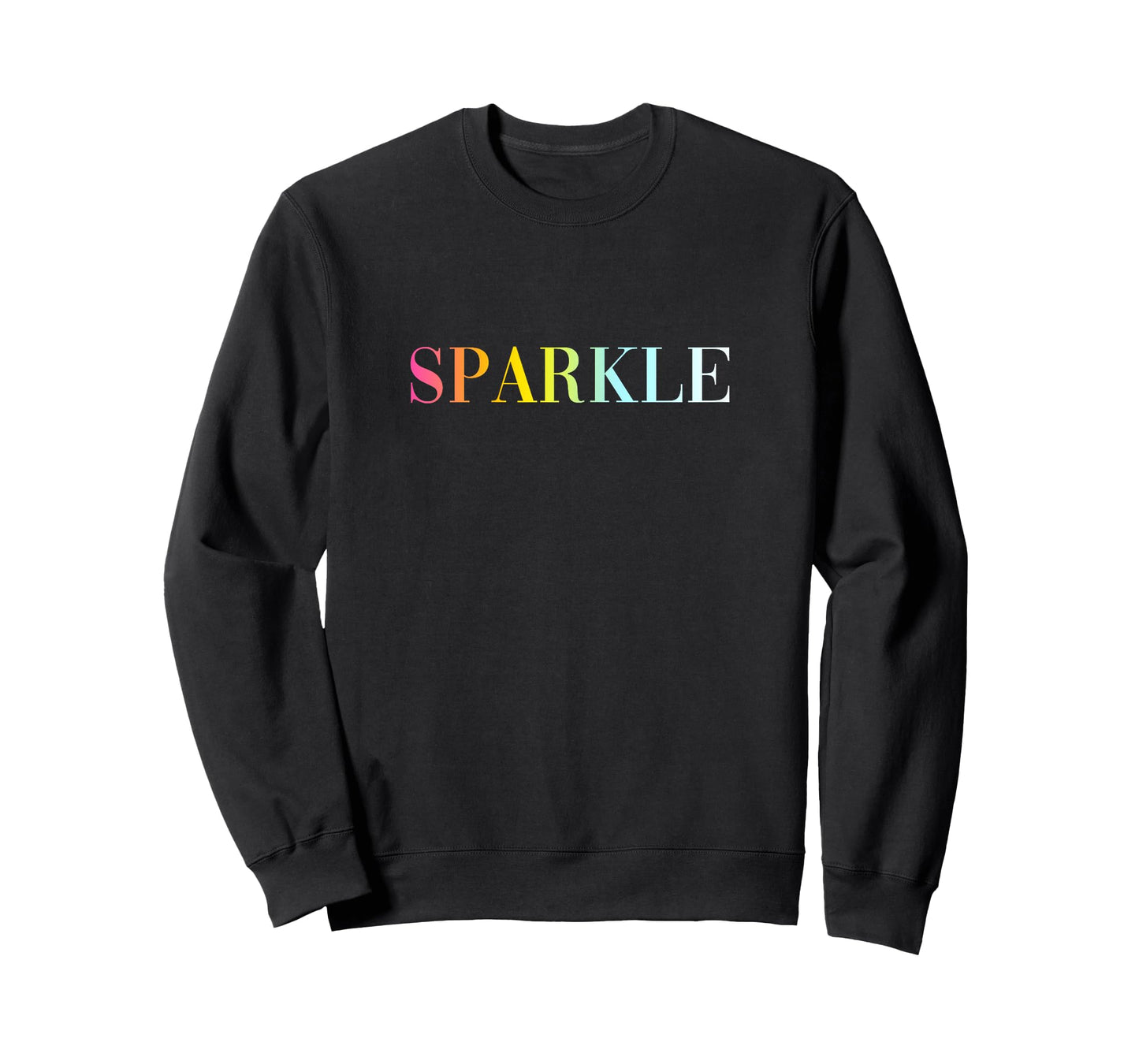 Sparkle - Funny Cool Positive Vibes Quote T-Shirt