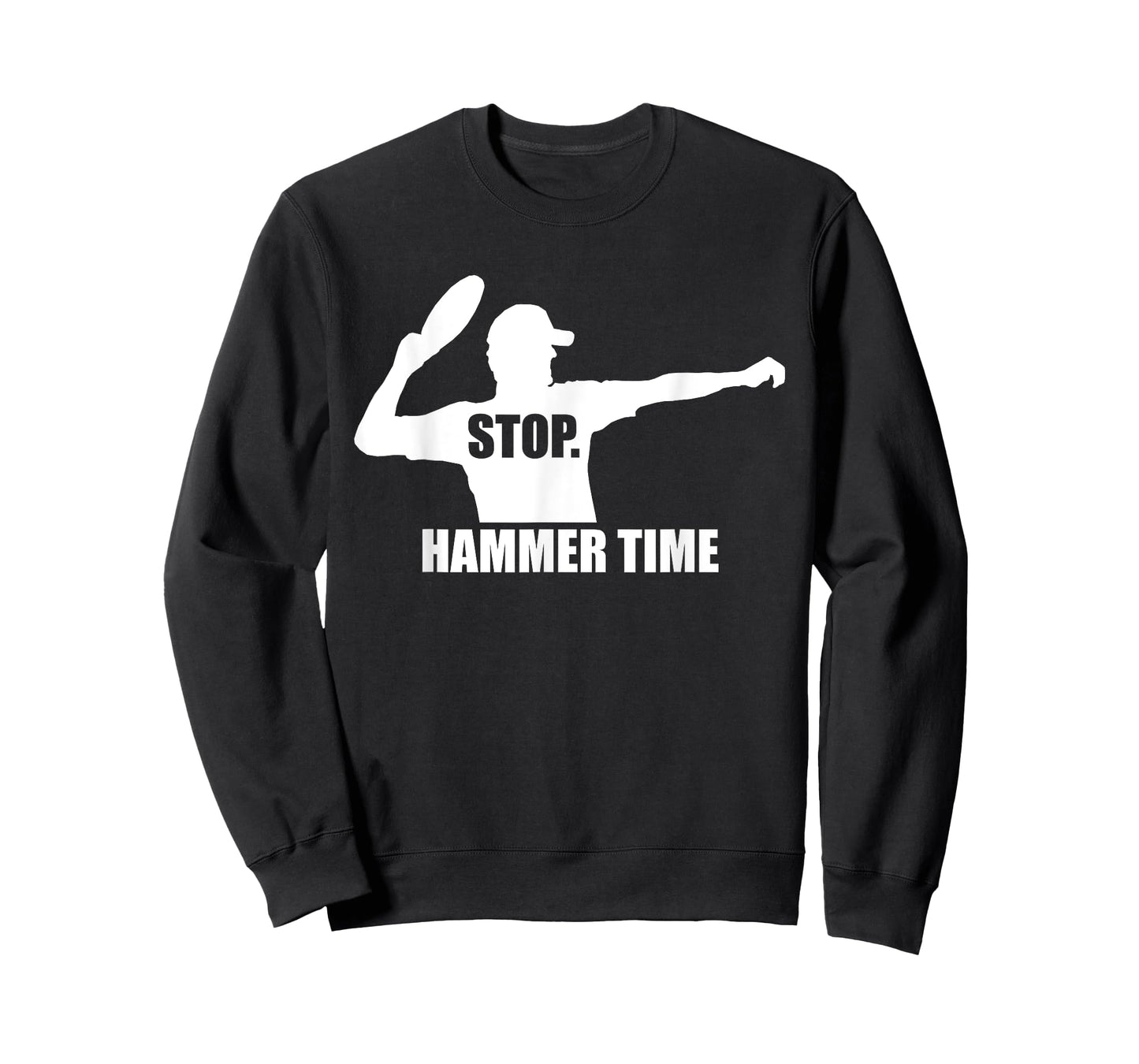 Stop. Hammer Time - Ultimate Frisbee T-shirt - TeeJunkee