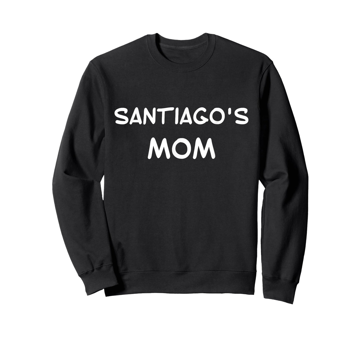Santiago's Mom T-Shirt