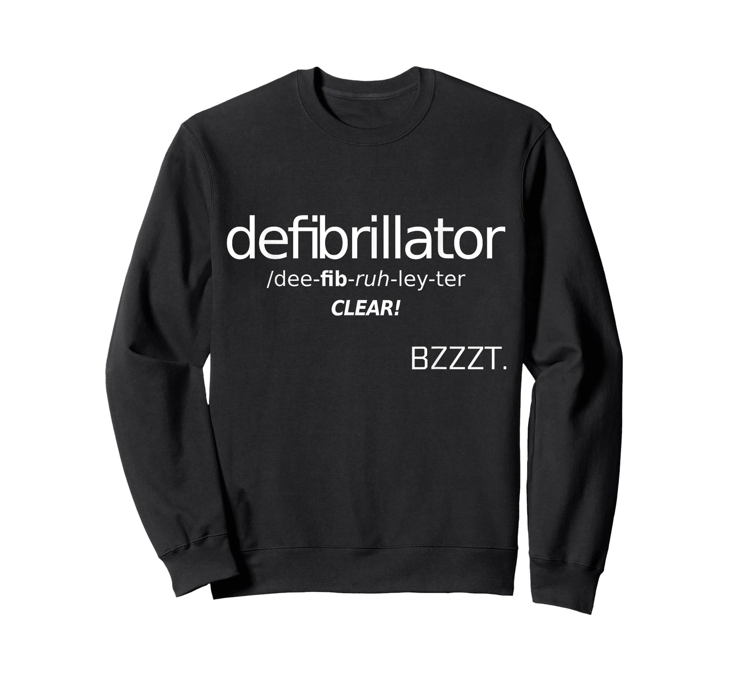 defibrillator funny pronunciation guide shirt T-Shirt