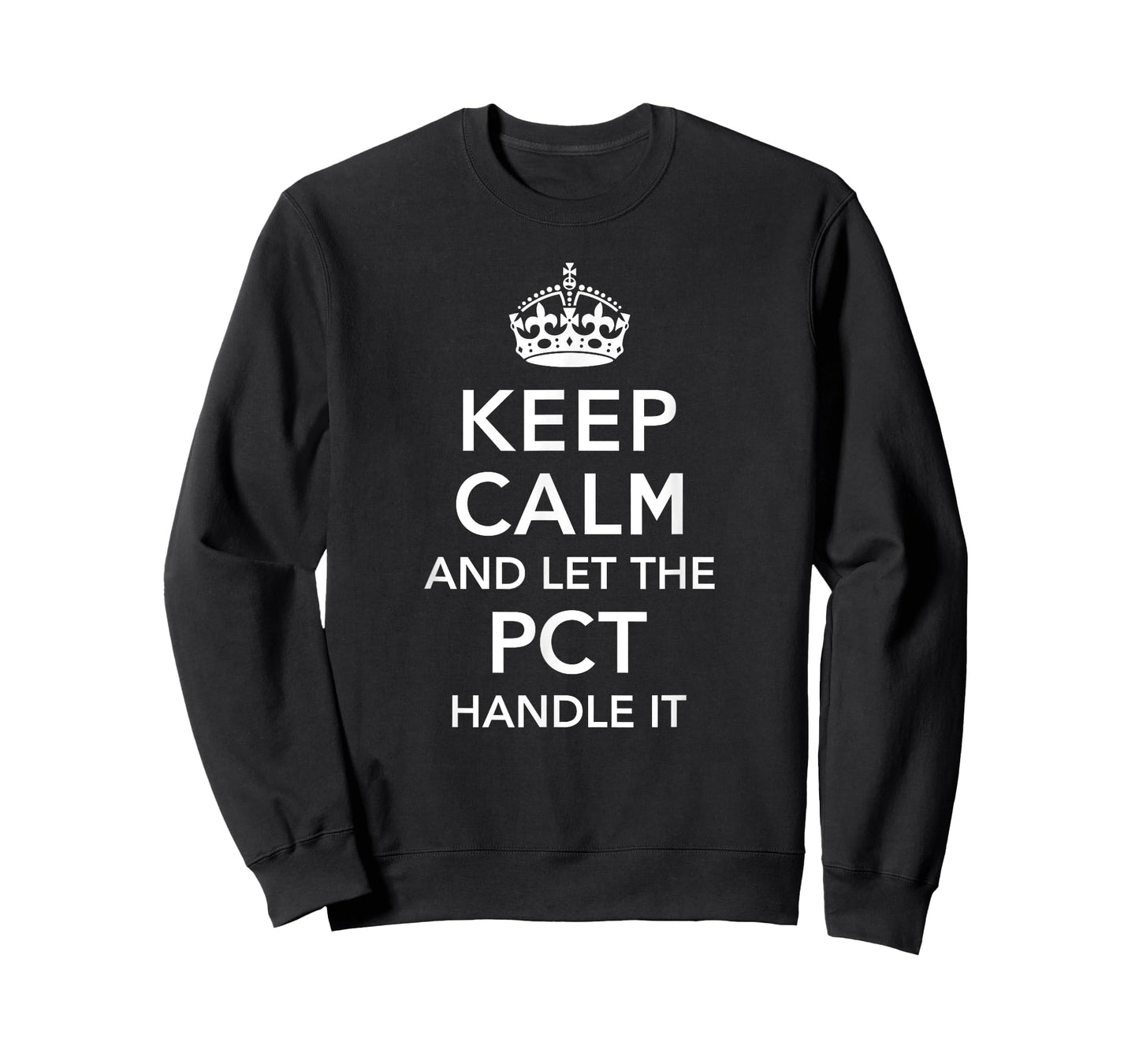 Patient Care Technician Shirt, PCT tShirt, Keep Calm TShirt T-Shirt