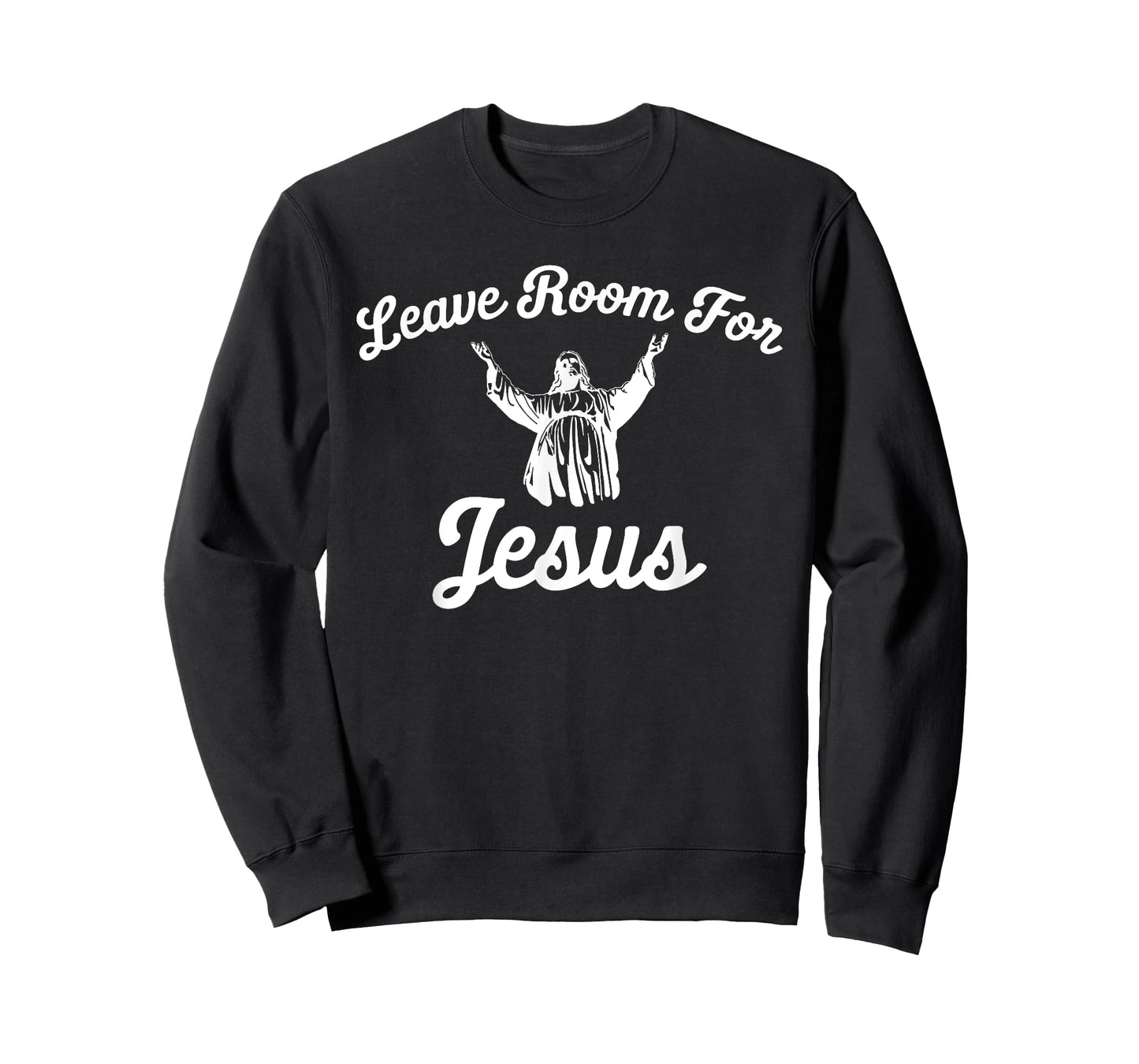 LEAVE ROOM FOR JESUS T SHIRT T-Shirt