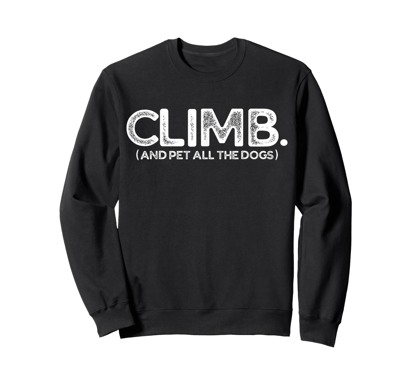 Funny Rock Climbing And Dog Lovers T-Shirt
