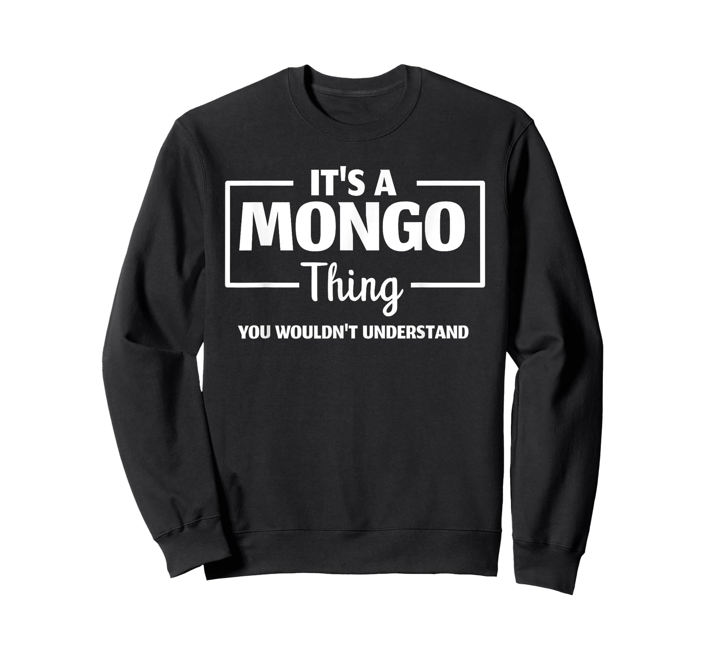 It's A Mongo Thing You Wouldn't Understand Bantu Congo Drc T-Shirt
