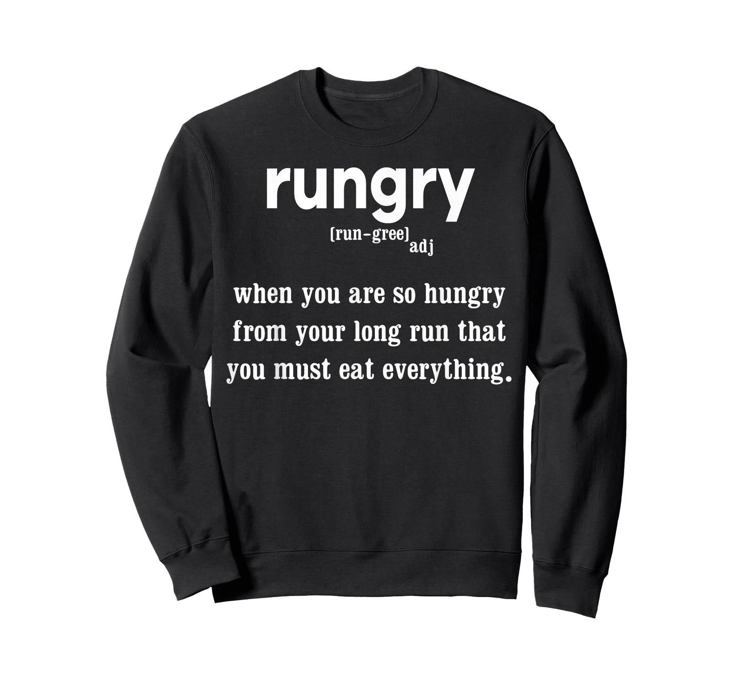 Rungry Definition Funny Hungry Runner Marathon Running T-Shirt