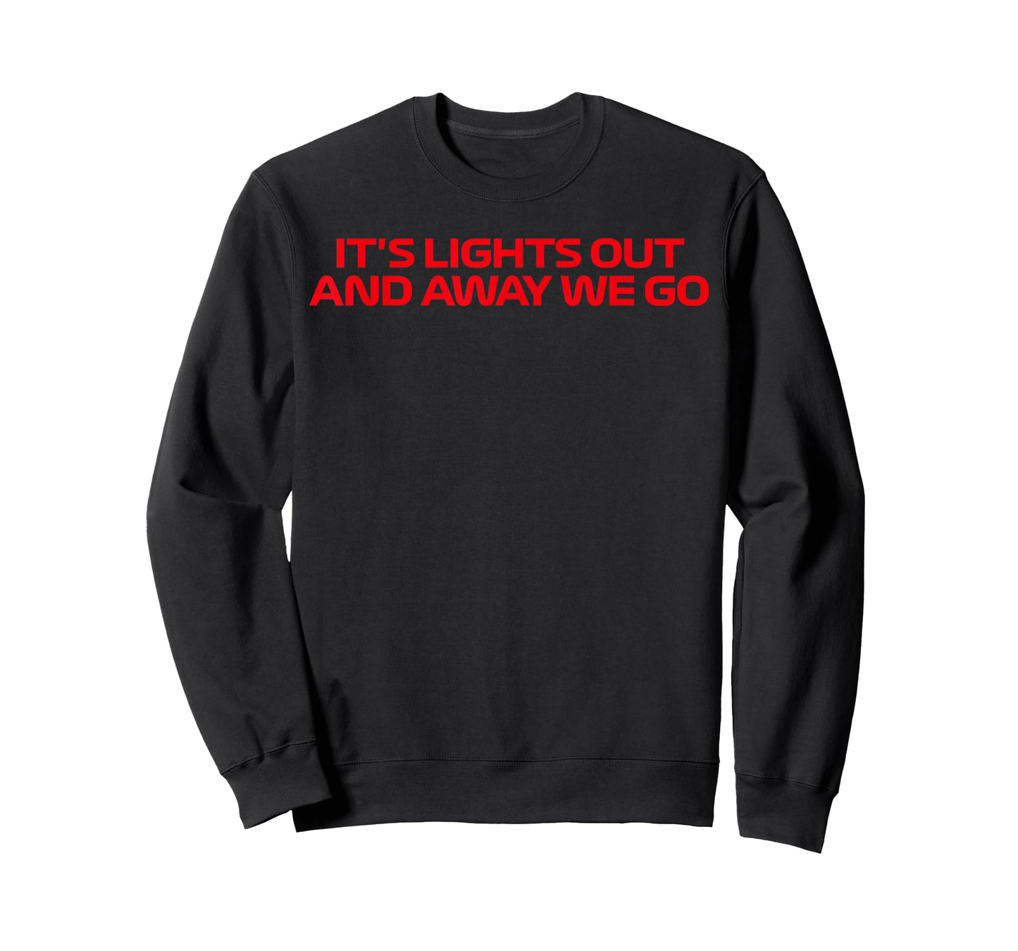 It's Lights Out and Away We Go Race Week Motorsport Racing T-Shirt