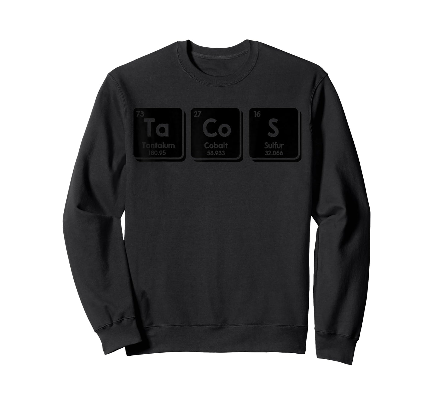Tacos Funny Chemical Elements Periodic Table Science Gifts T-Shirt