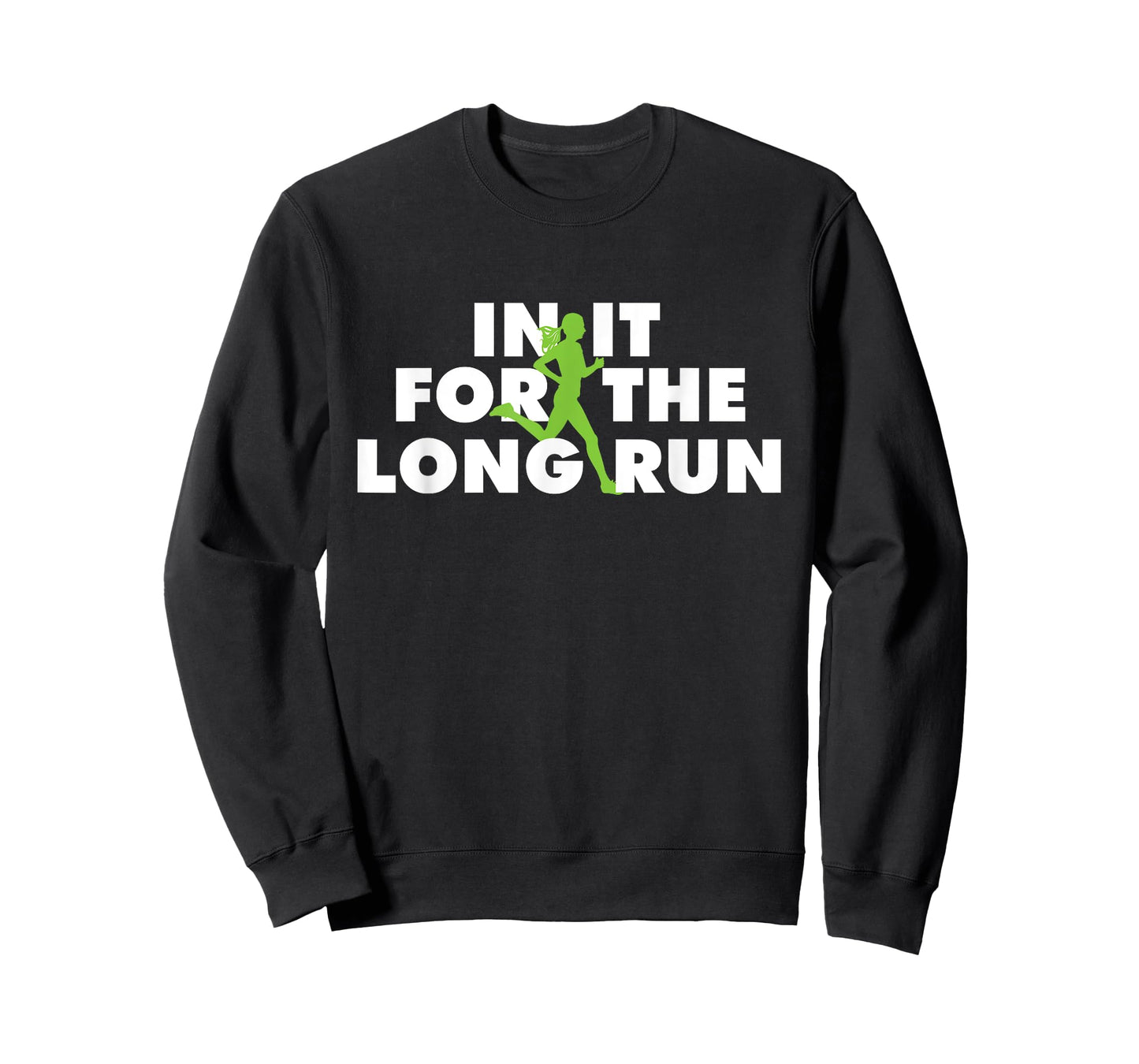 In It For The Long Run - Funny Running Marathon Runner T-Shirt