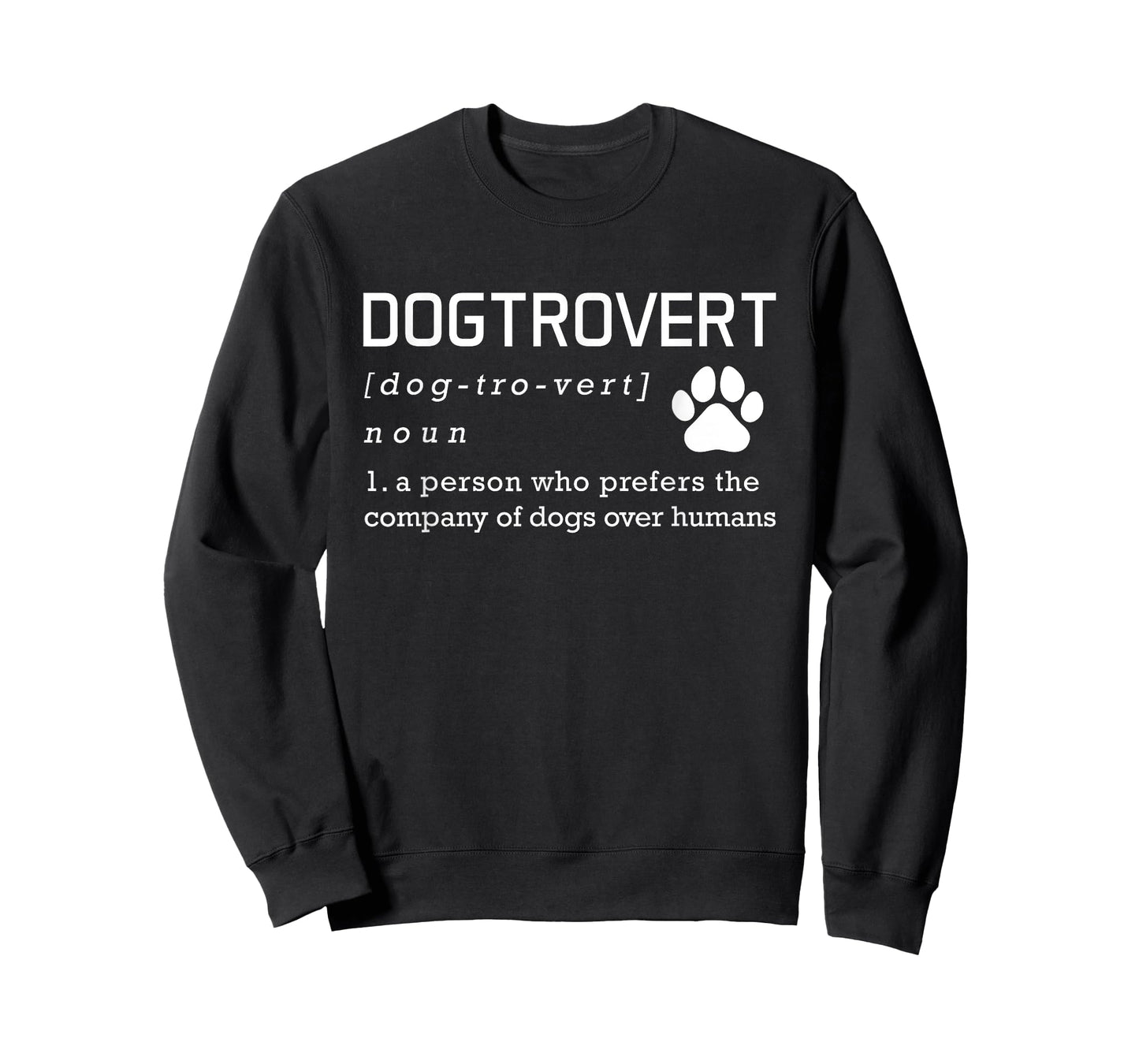 Dogtrovert Definition Funny Dog Lover Women Men Kids T-Shirt