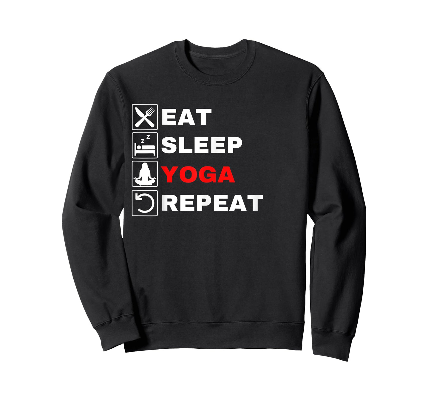 Eat Sleep Yoga Repeat, Exercise Gym Funny Yoga Funny Workout T-Shirt
